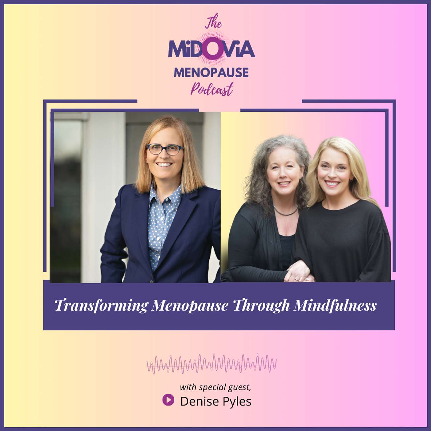 The MiDOViA Menopause Podcast:  Real Talk on Hormones, Work, and Wellness for Midlife