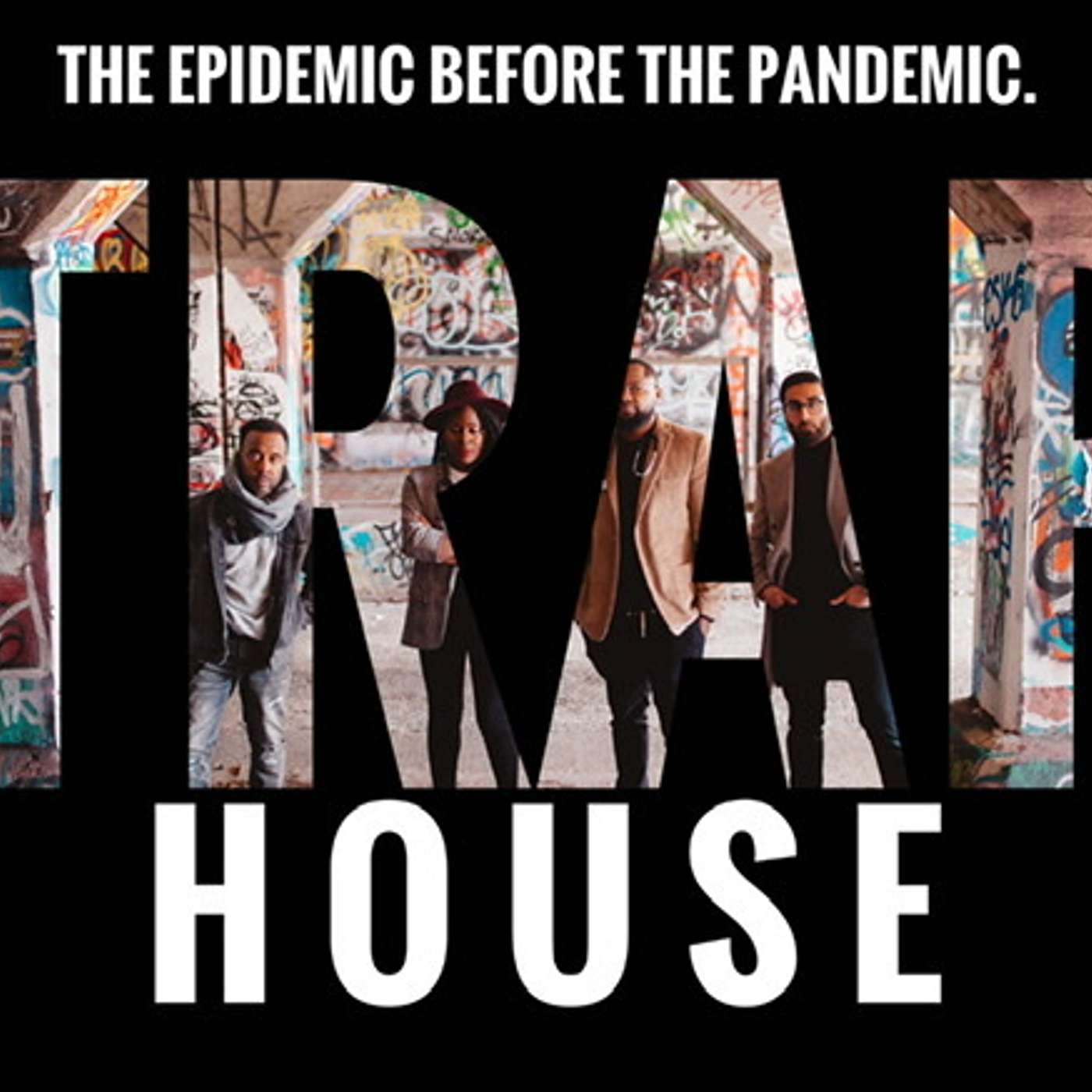The Trap House episode artwork