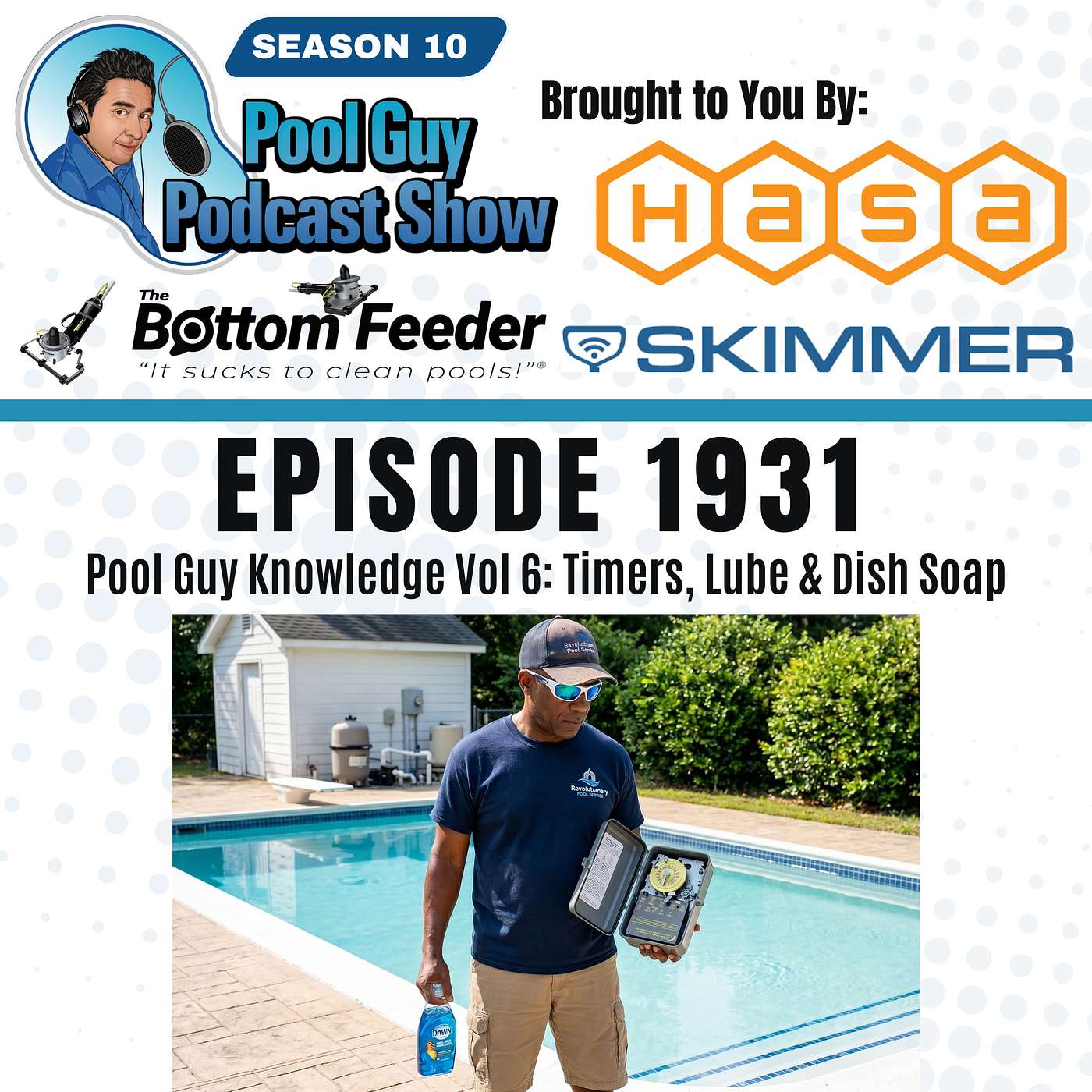 Pool Guy Knowledge Vol 6: Timers, Lube & Dish Soap!