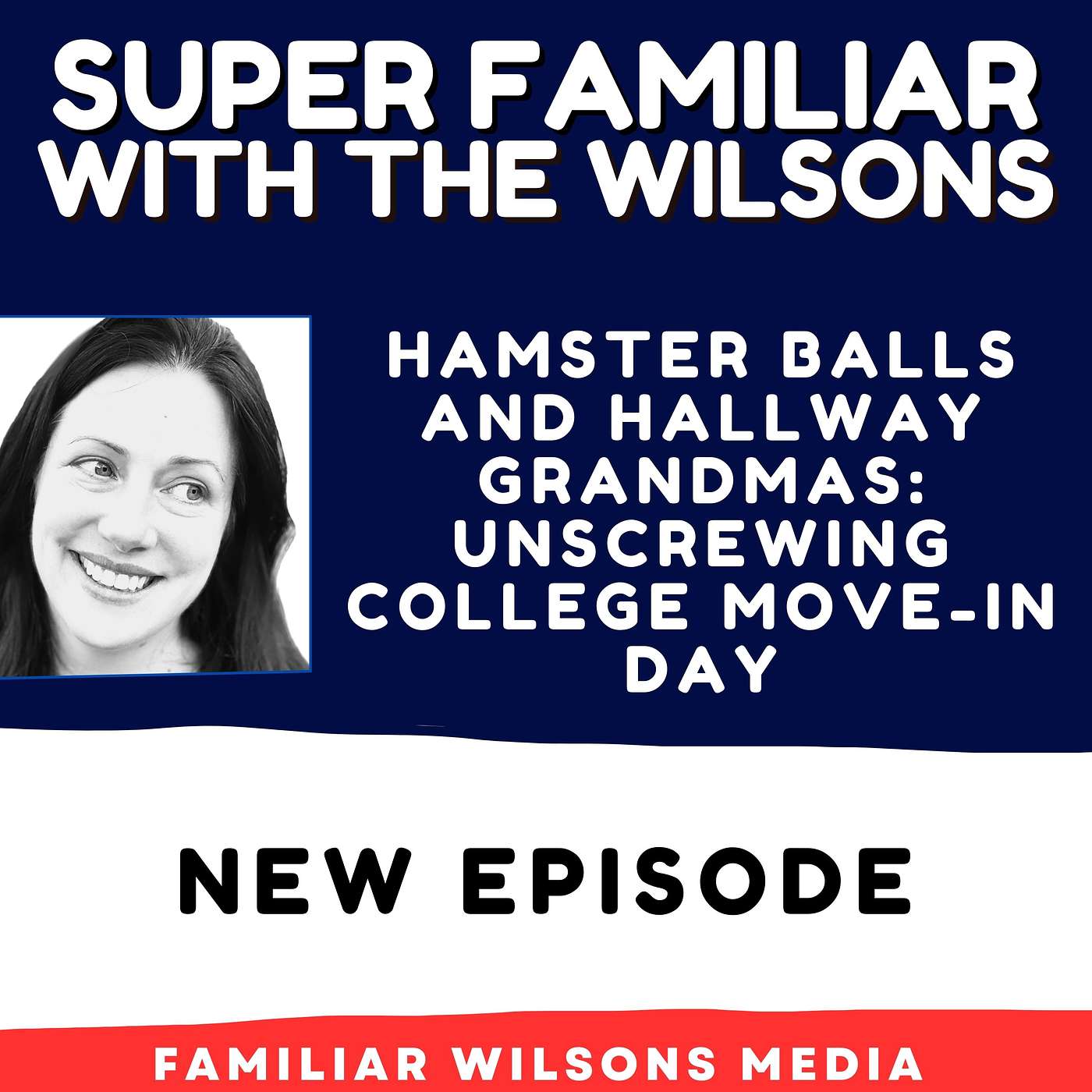 Hamster Balls and Hallway Grandmas: Unscrewing College Move-in Day