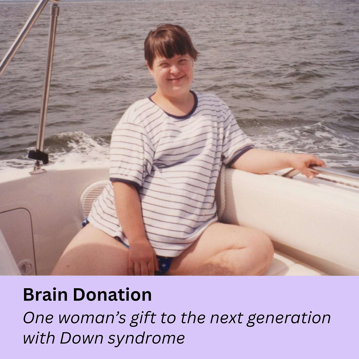 Brain Donation | One Woman's Gift to the Next Generation with Down Syndrome episode artwork
