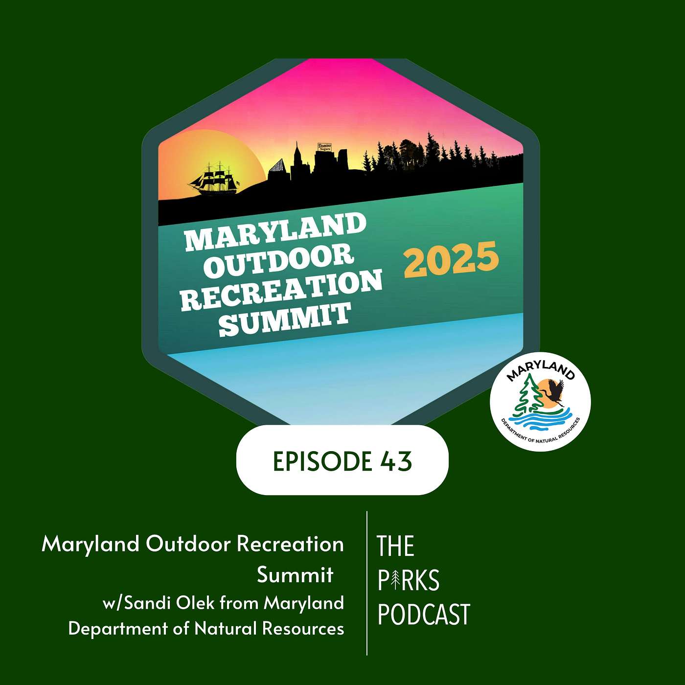 Maryland Outdoor Recreation Summit (Episode 43)