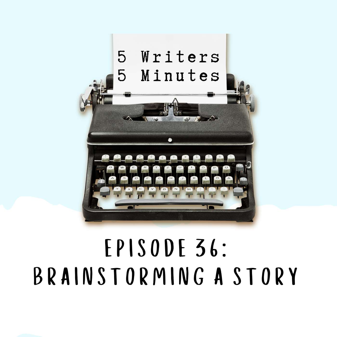 5 Writers 5 Minutes
