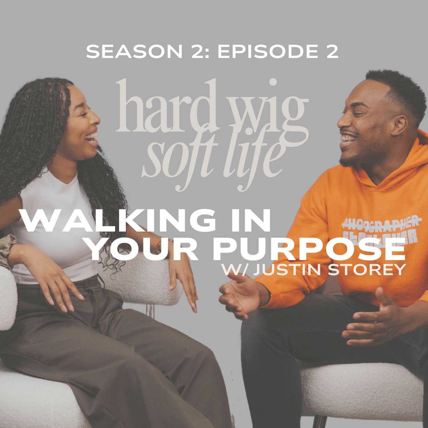 Hard Wig, Soft Life Podcast