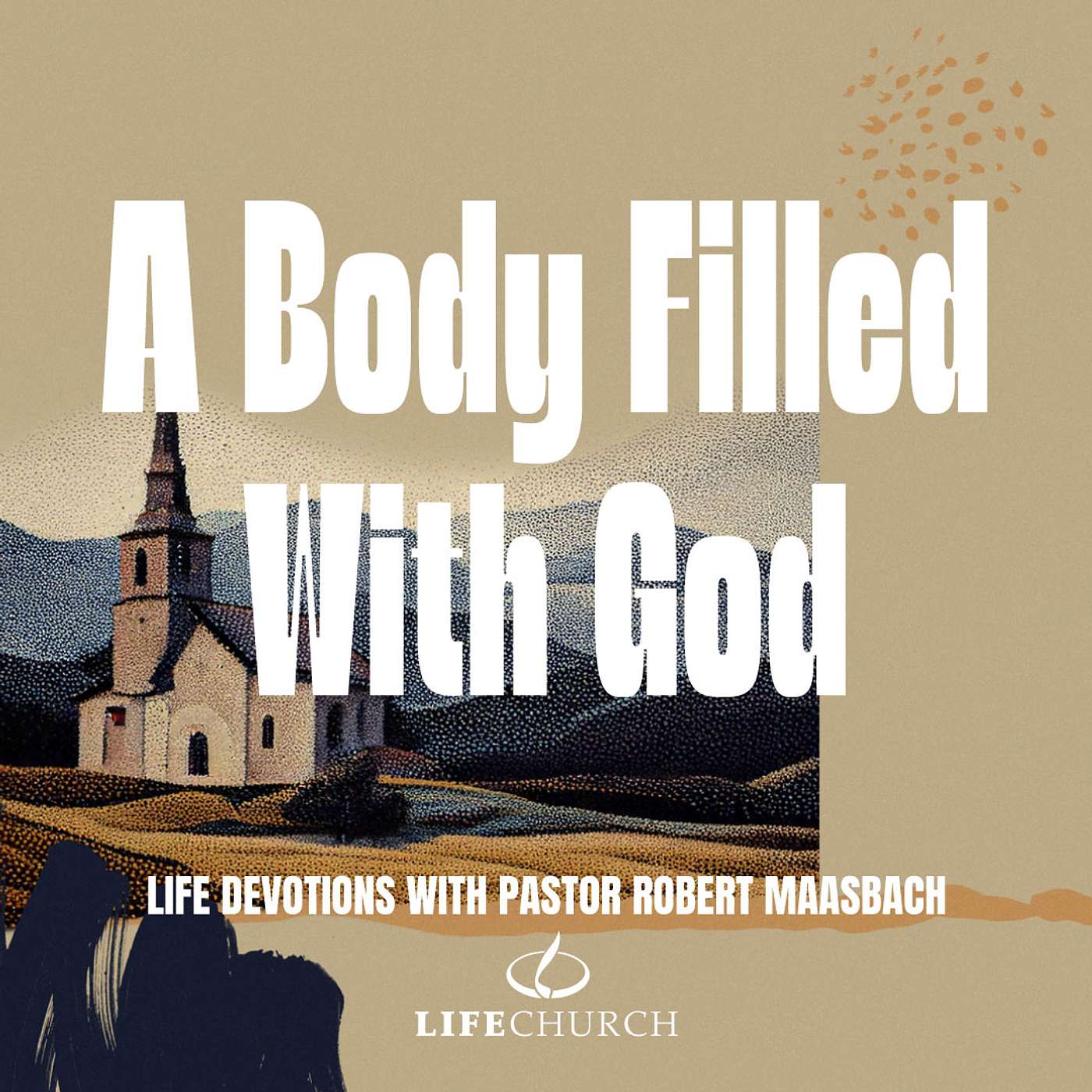 A Body Filled With God - 29.1.26
