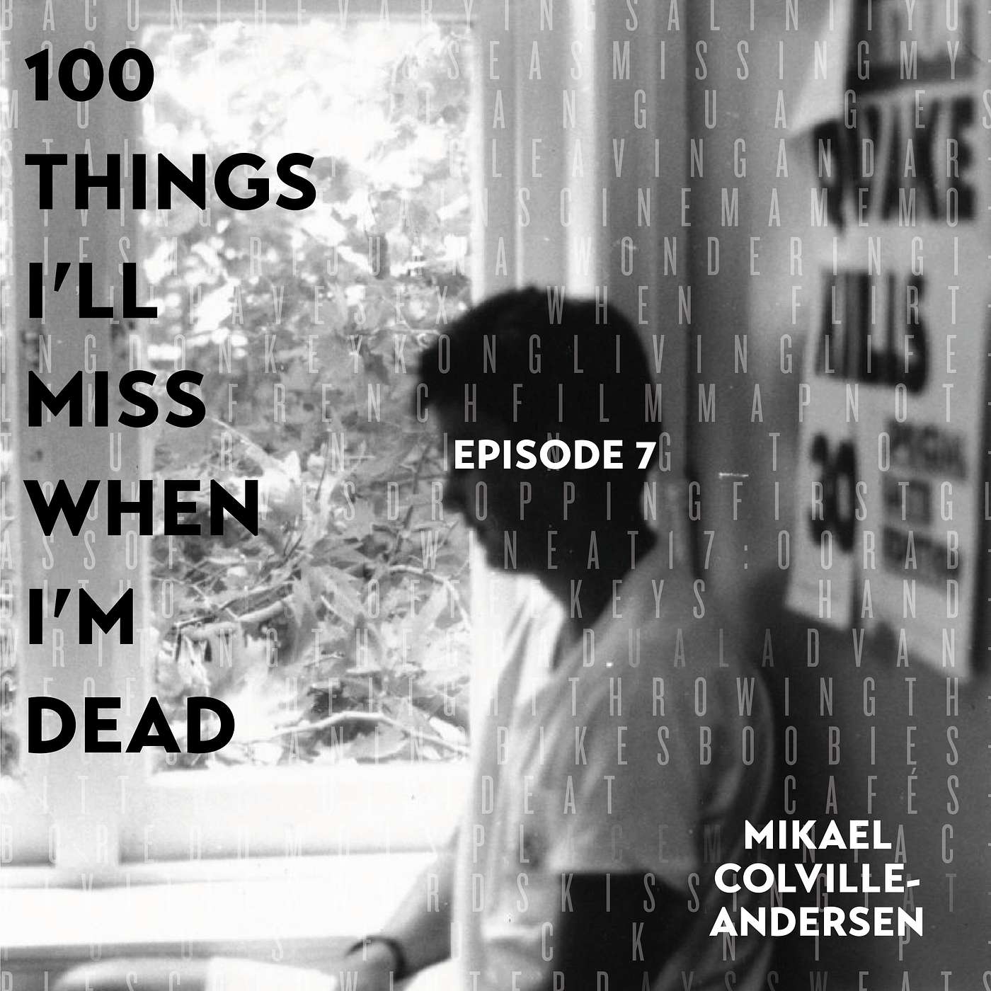 100 Things I\'ll Miss When I\'m Dead - by Mikael Colville-Andersen