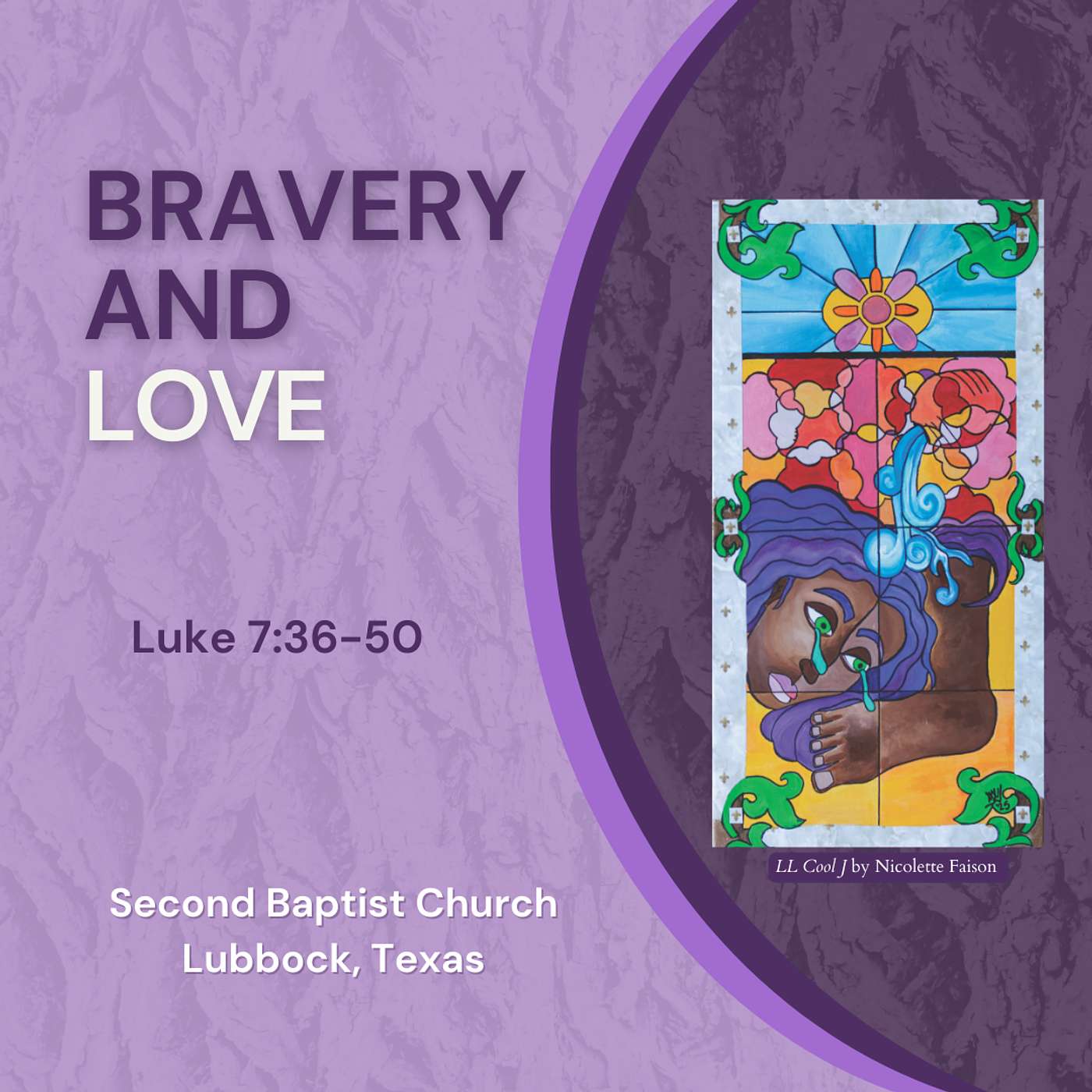 Bravery and Love | Luke 7:36–50 Bravery and Love | Luke 7:36–50
