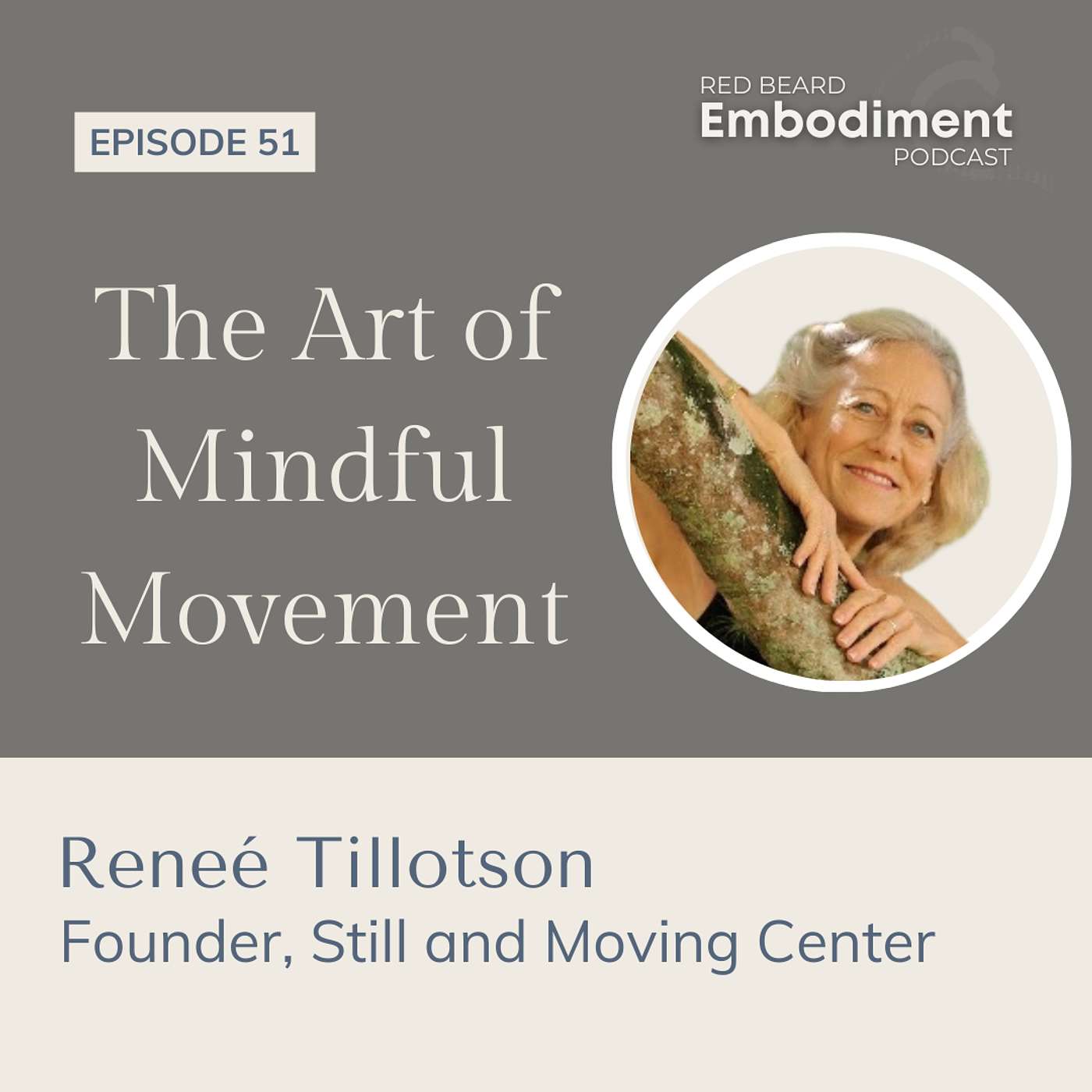 E51- The Art of Mindful Movement ft. Reneé Tillotson