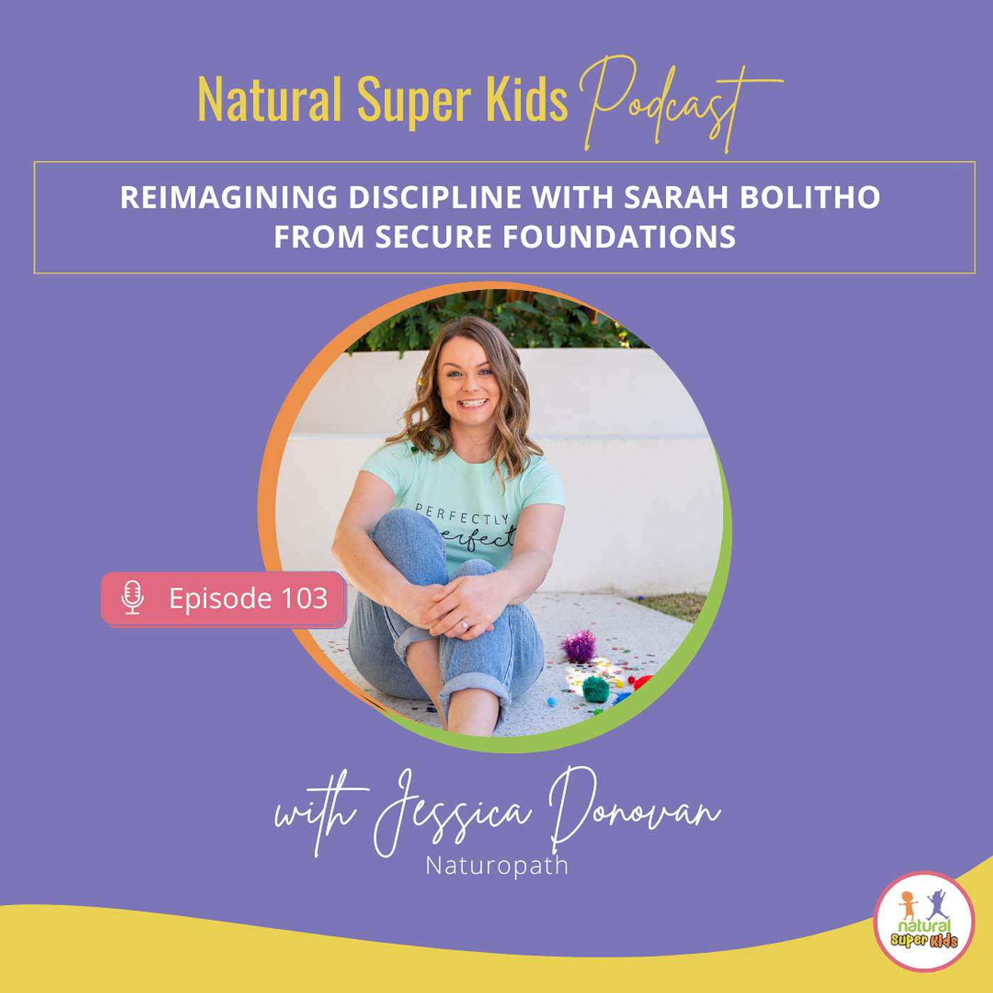 Natural Super Kids Podcast