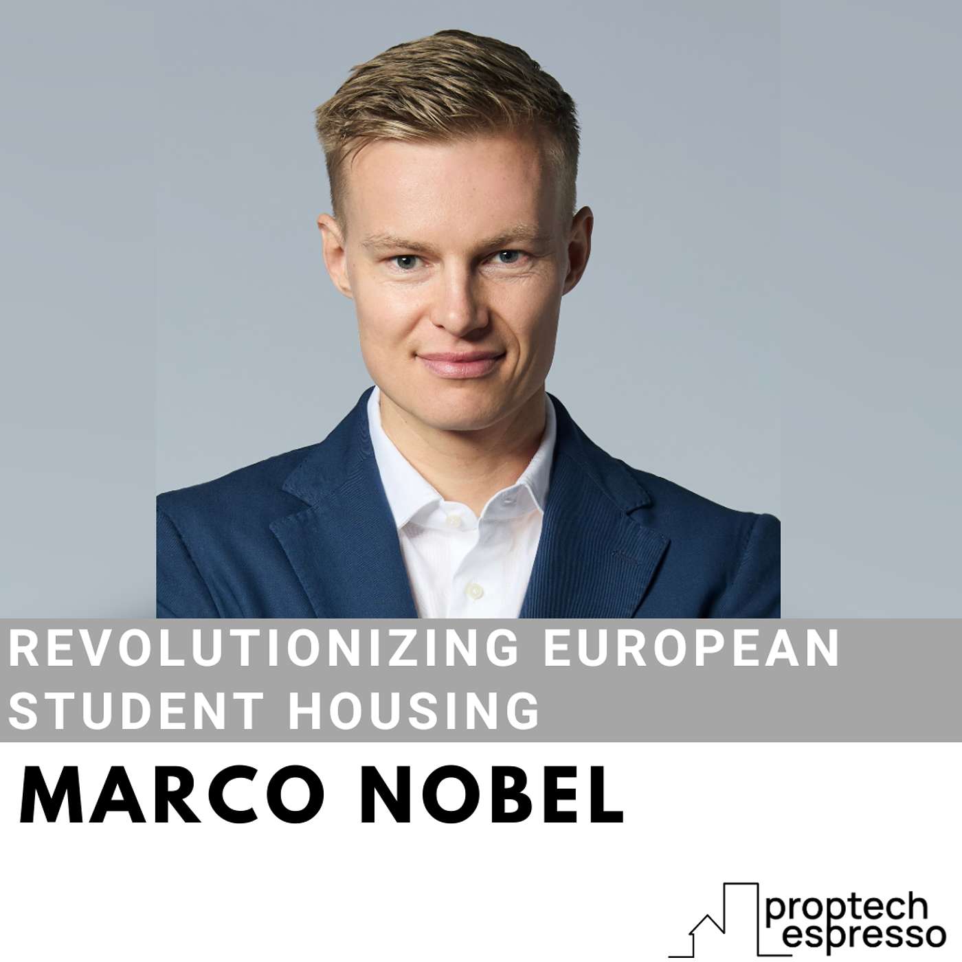 Marco Nobel - Revolutionizing European Student Housing