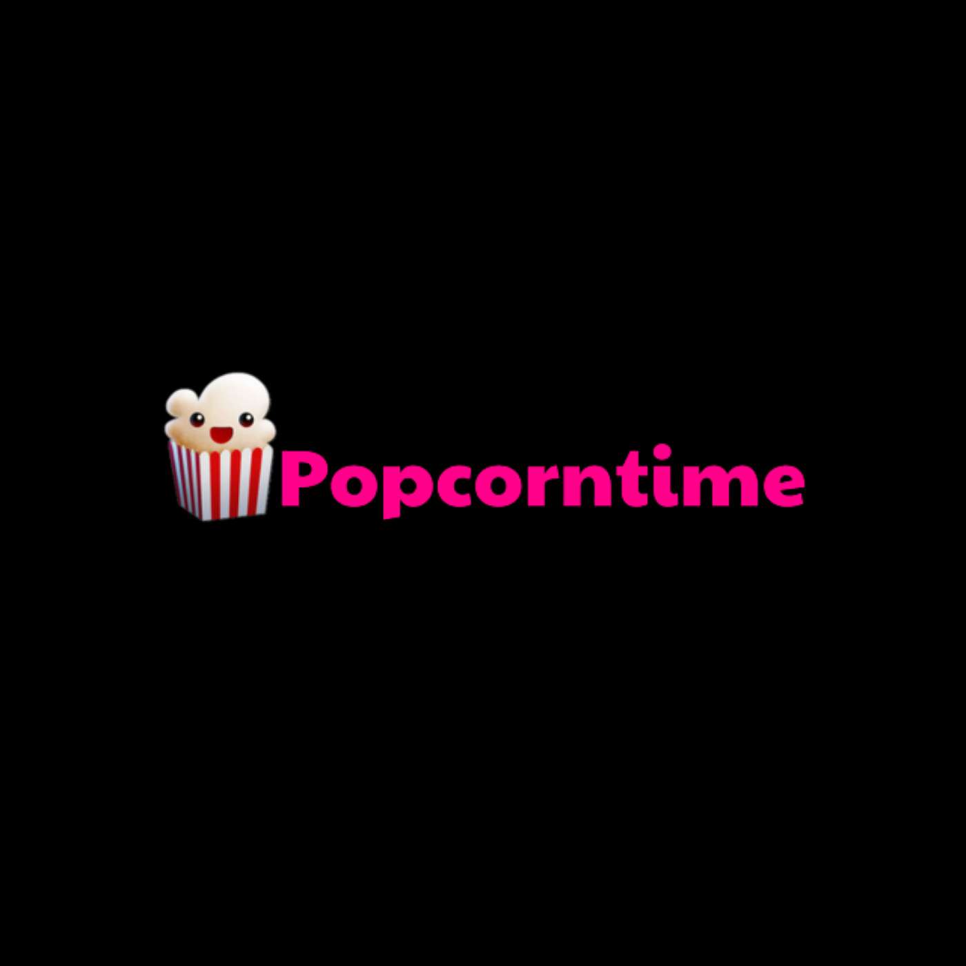 Popcorntime Watch Free Movies and TV Shows on Popcorntime