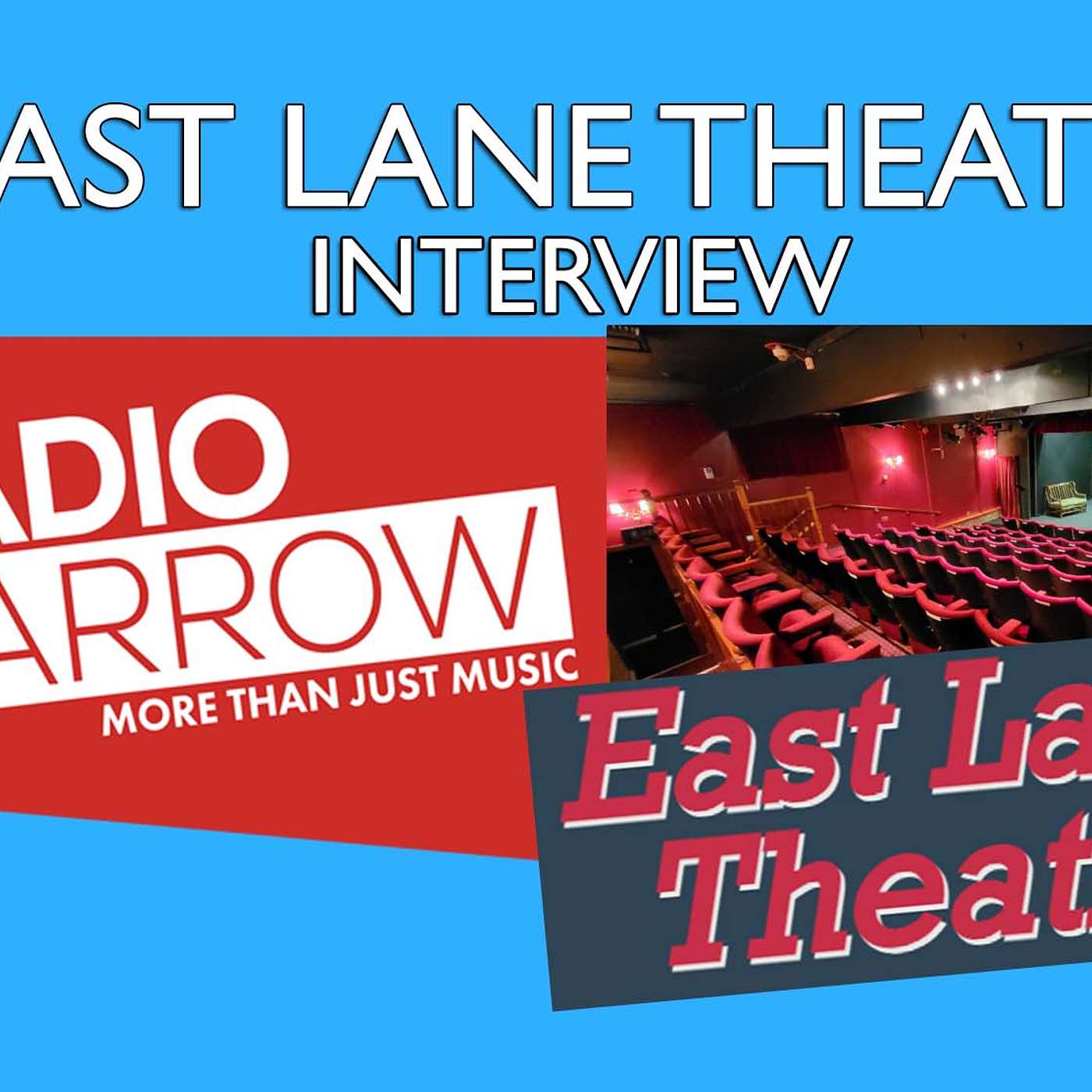 East Lane Theatre Interview