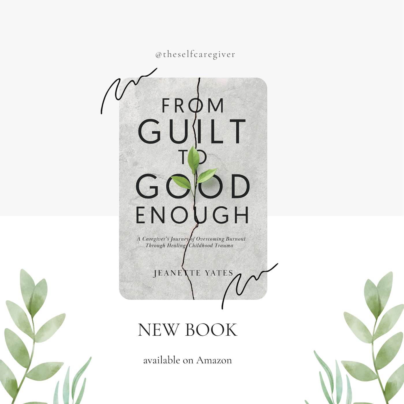 From Guilt To Good Enough: An Introduction
