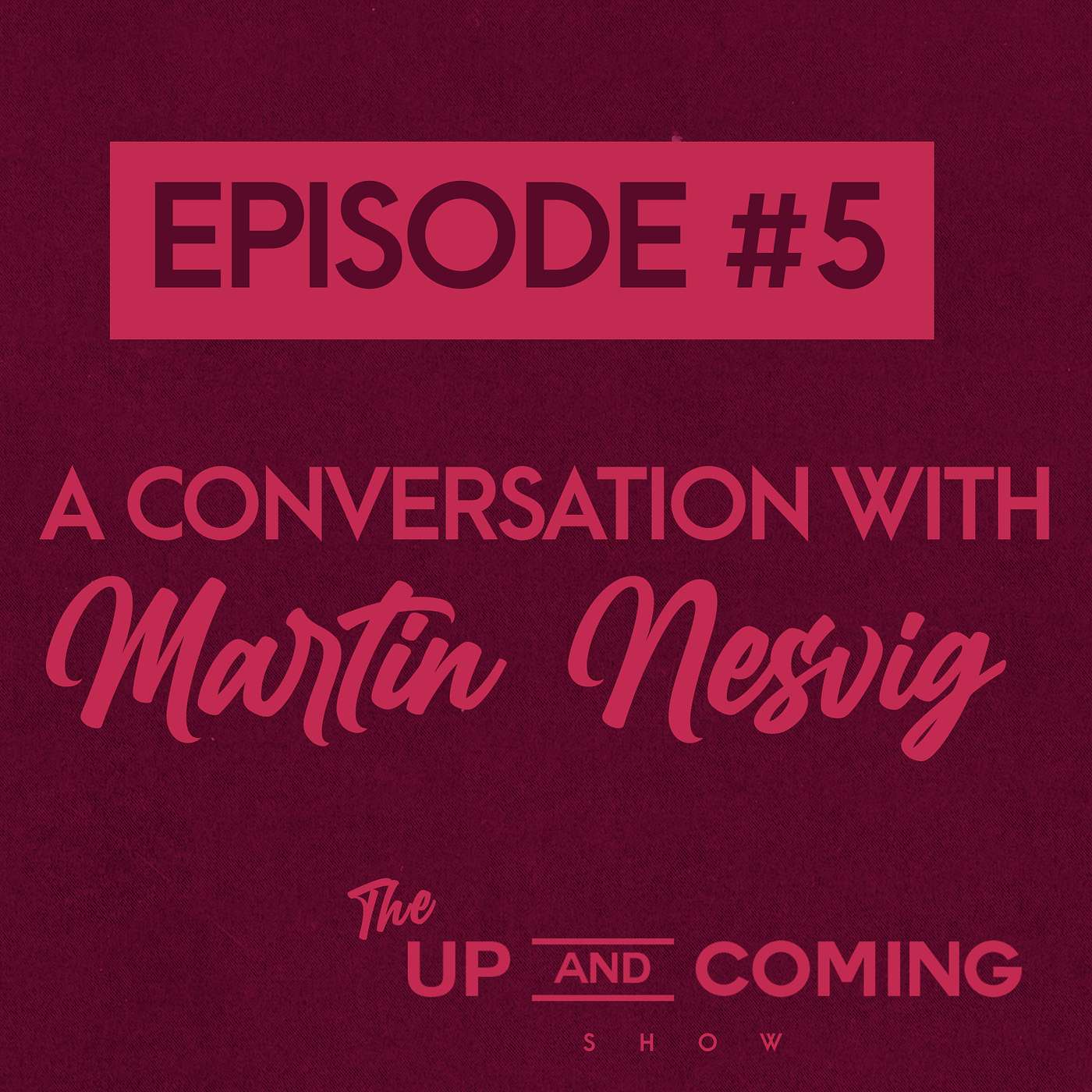 Episode #5 - Martin Nesvig (History / Mexican History / Acculturation)