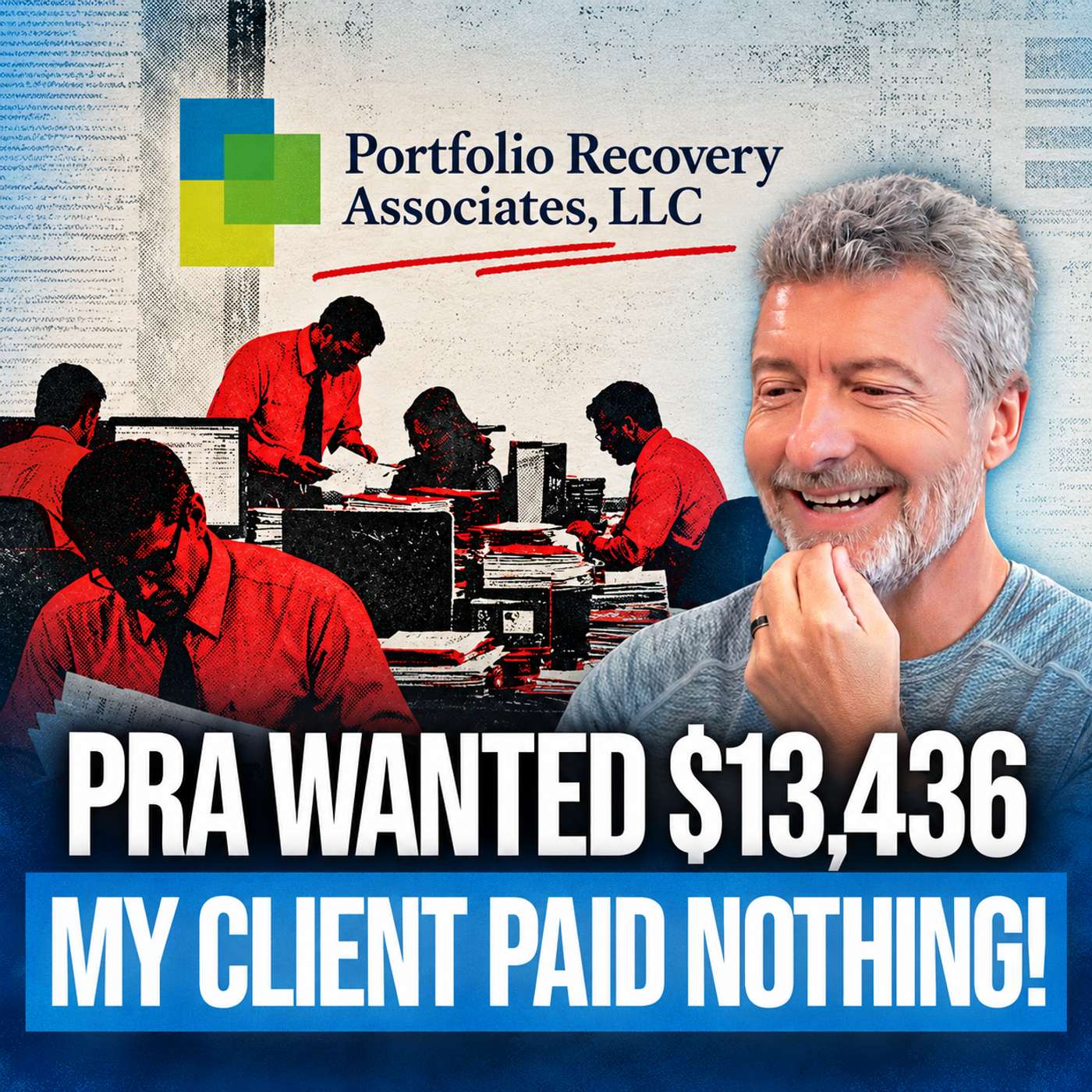 PRA Sued My Client for $13,436 and Got NOTHING!