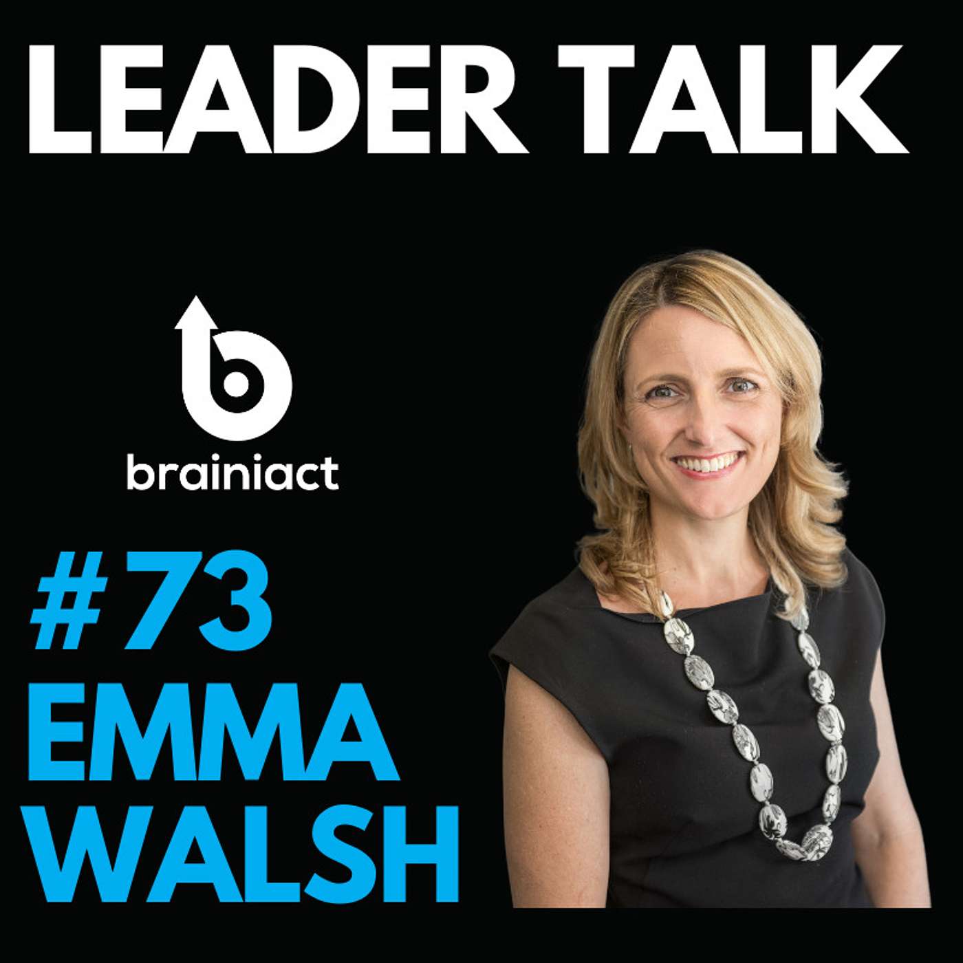 Leader Talk - By Brainiact