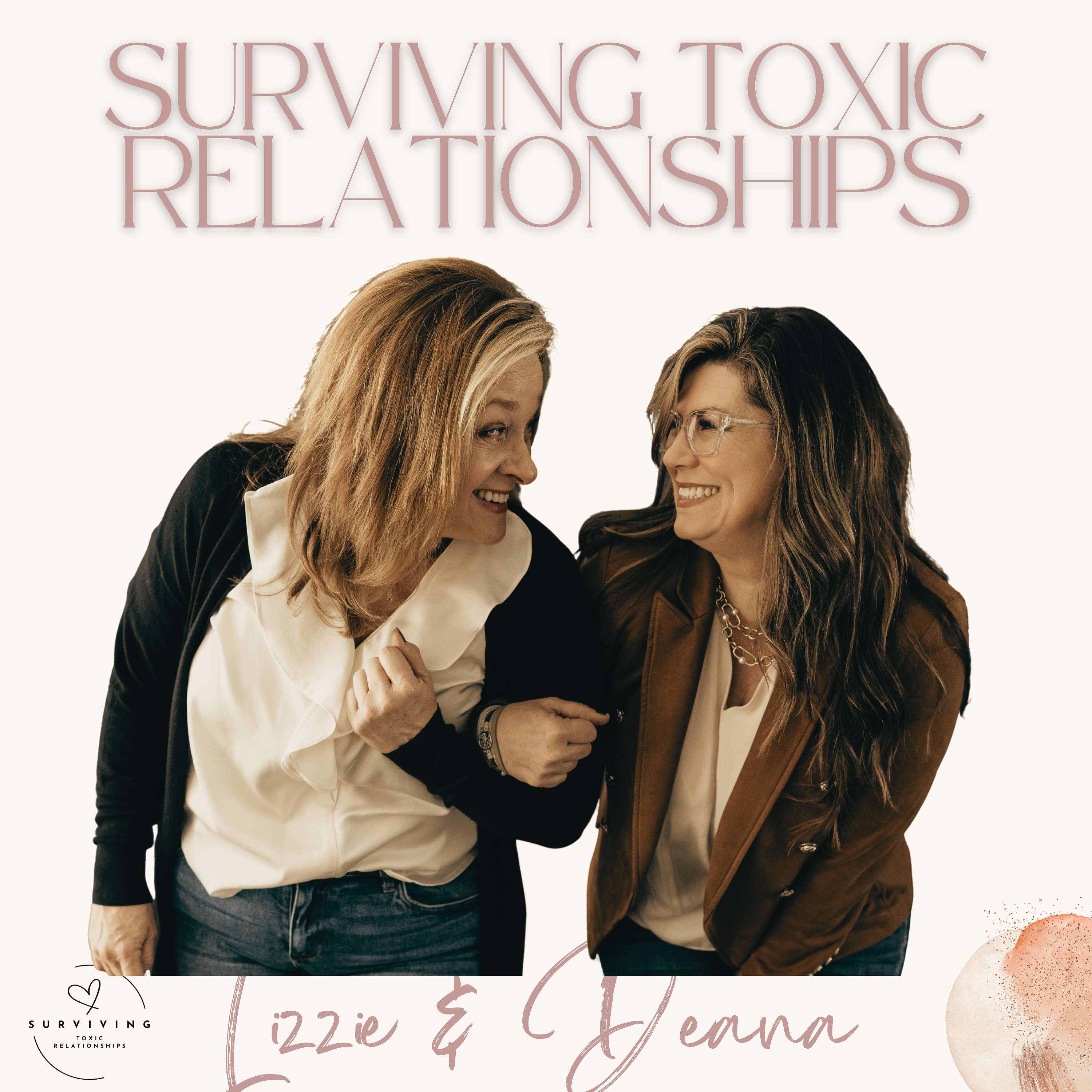 Surviving Toxic Relationships Podcast
