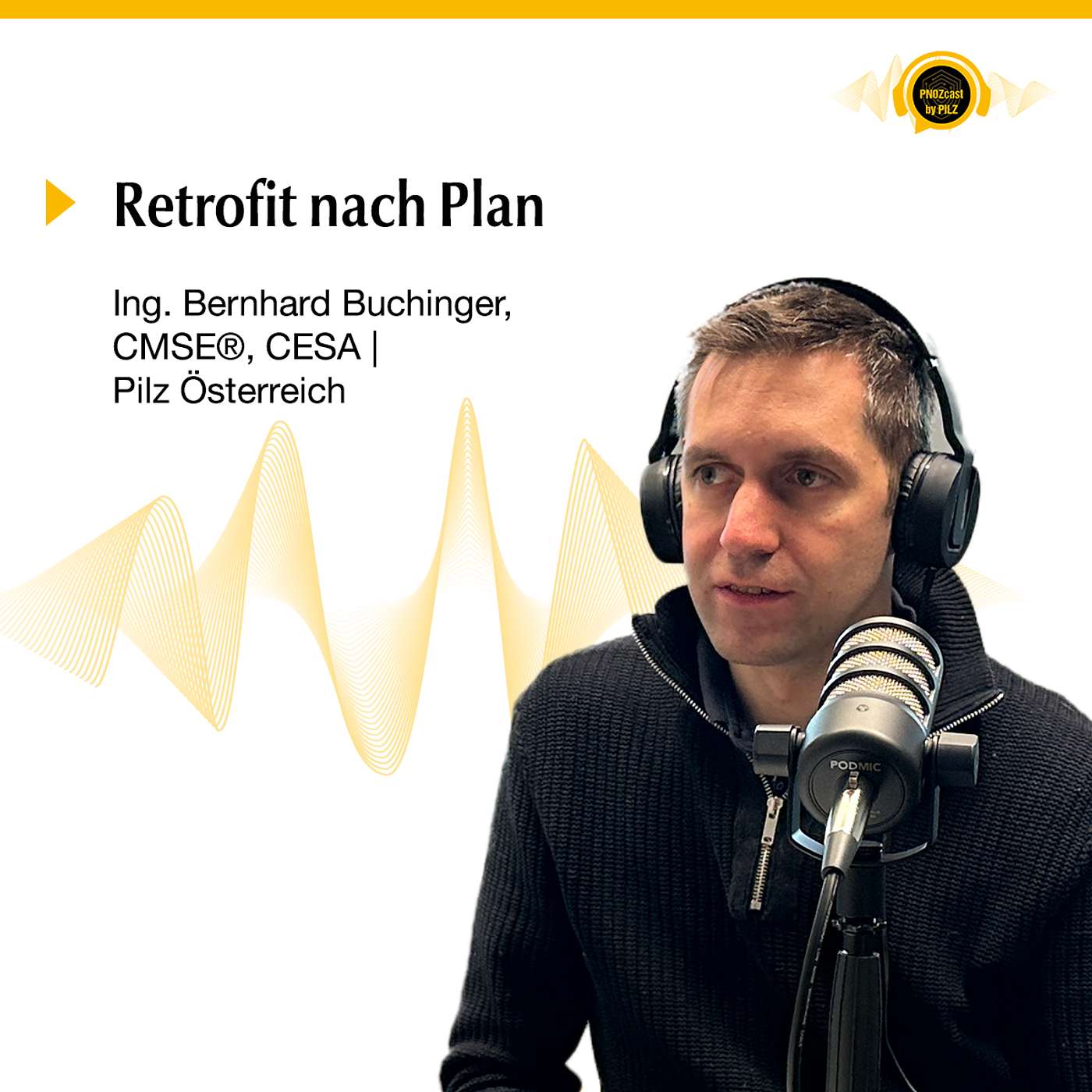 Der PNOZcast - das Akustikformat von Pilz Österreich