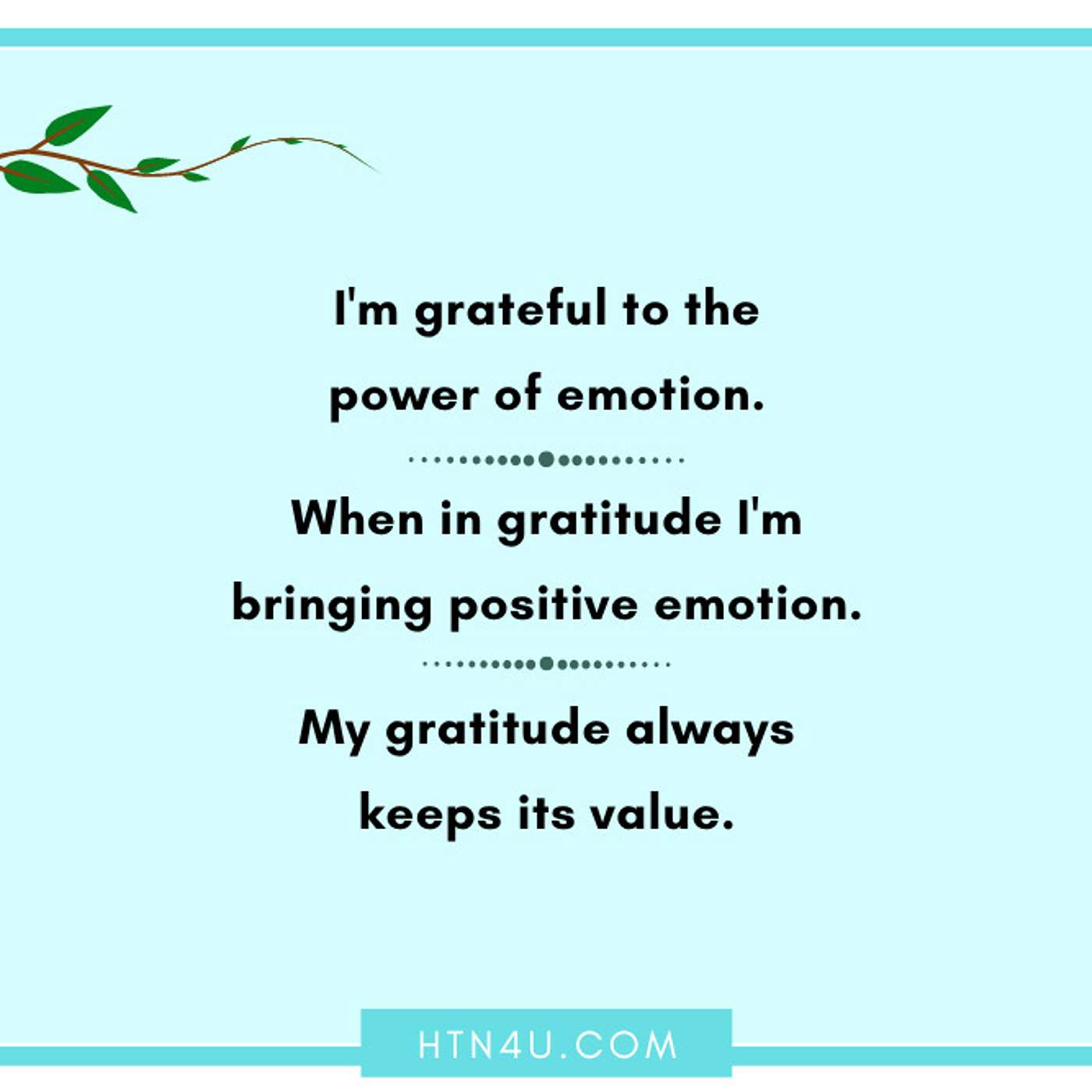 HTN4U Unlimiting Affirmations on Gratitude and Emotion #261