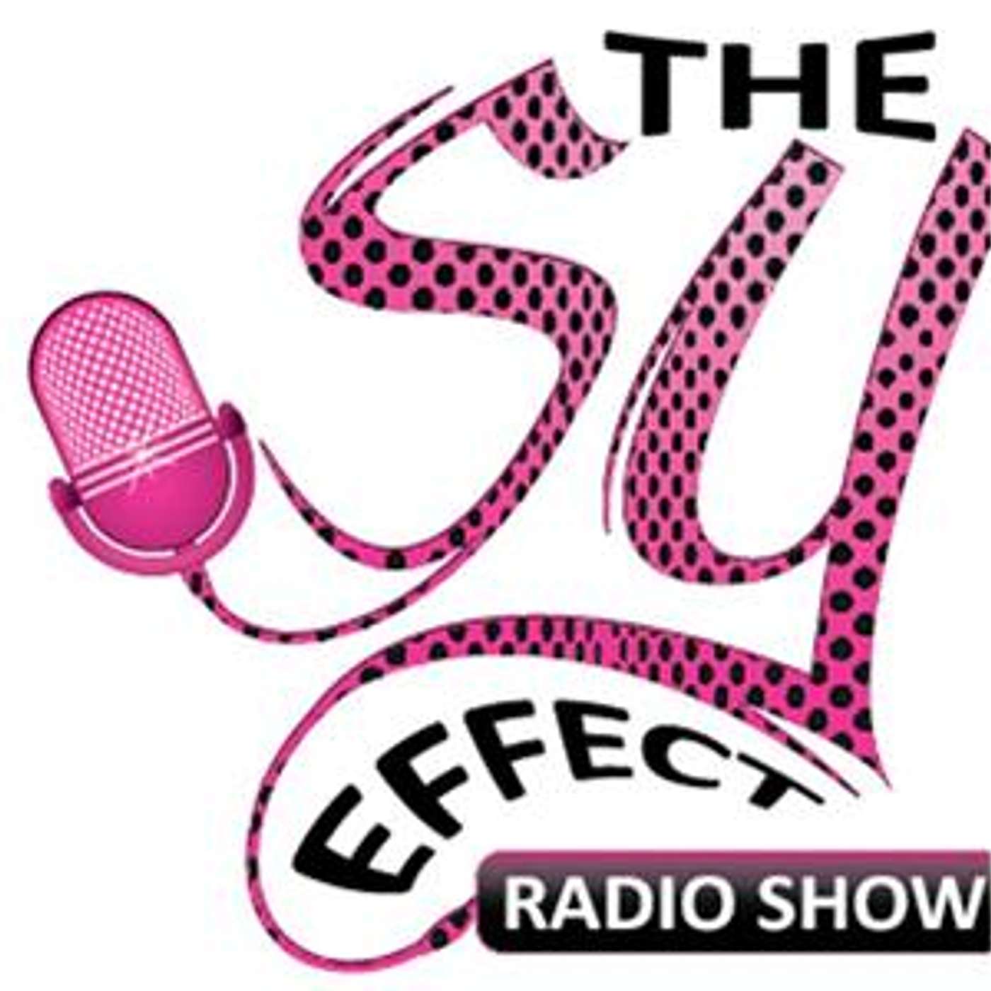The Sy Effect Radio Show Season 3