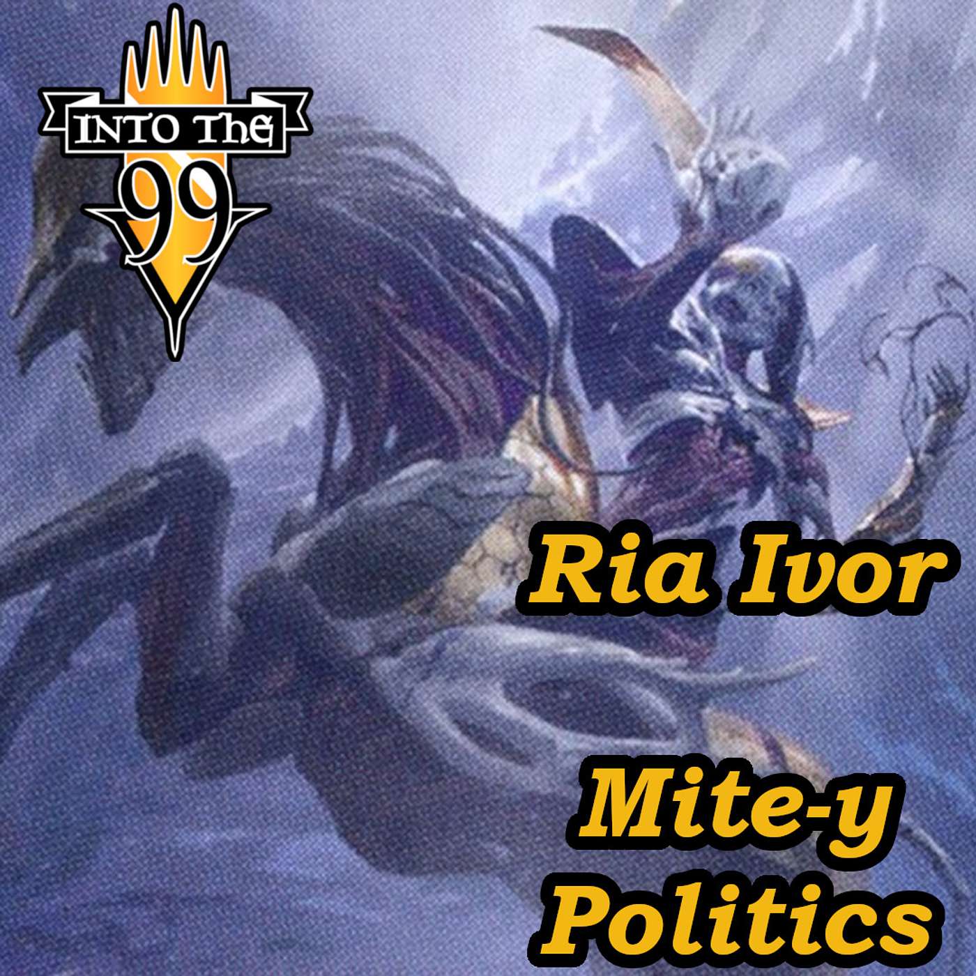 Ria Ivor, Mite-y Politics