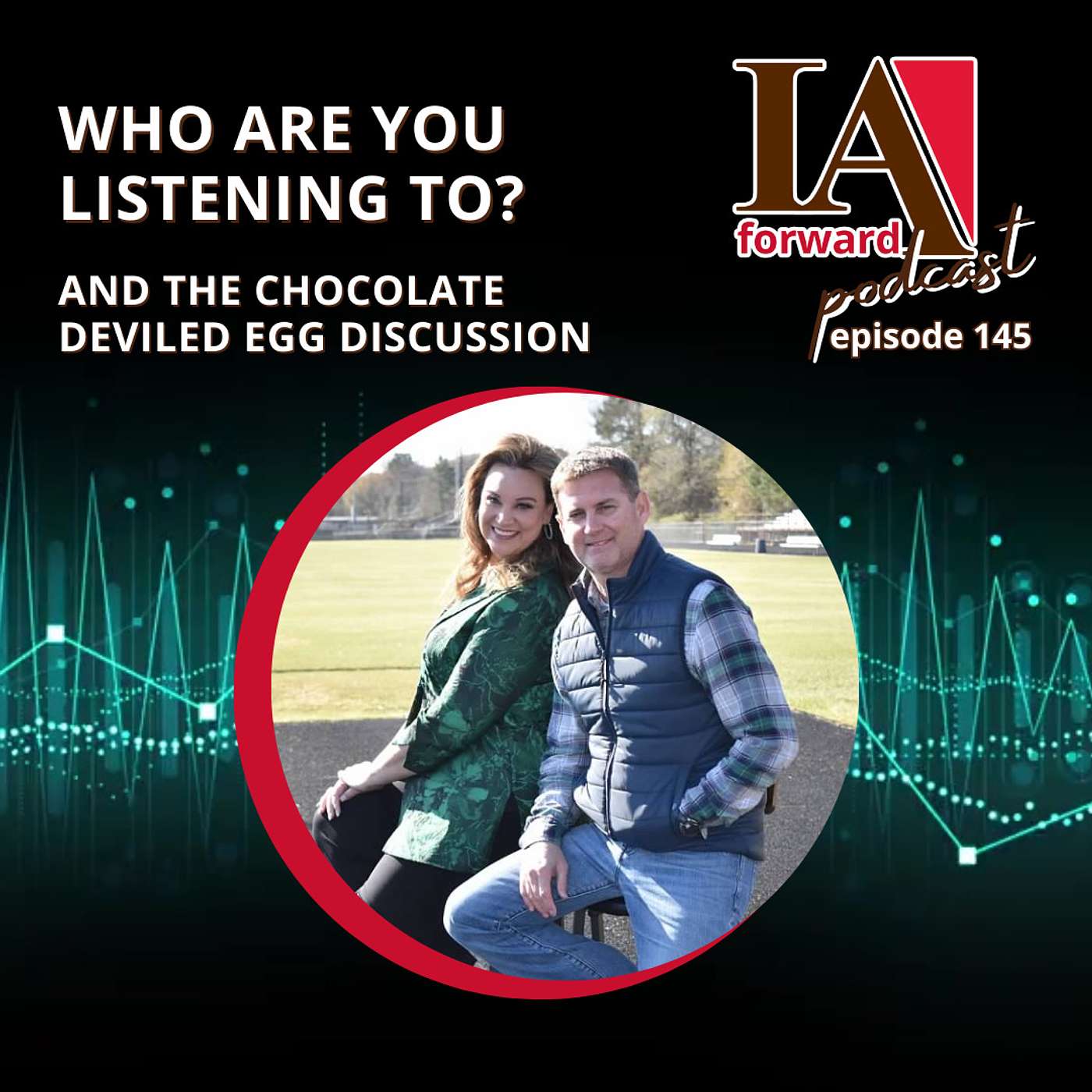 Who Are You Listening To? (The Chocolate Deviled Egg Discussion)