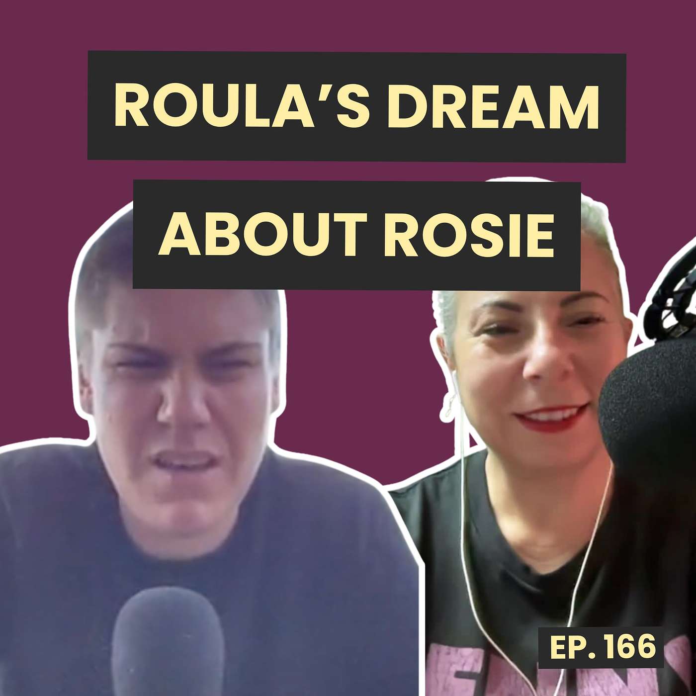The Rosie and Roula Show