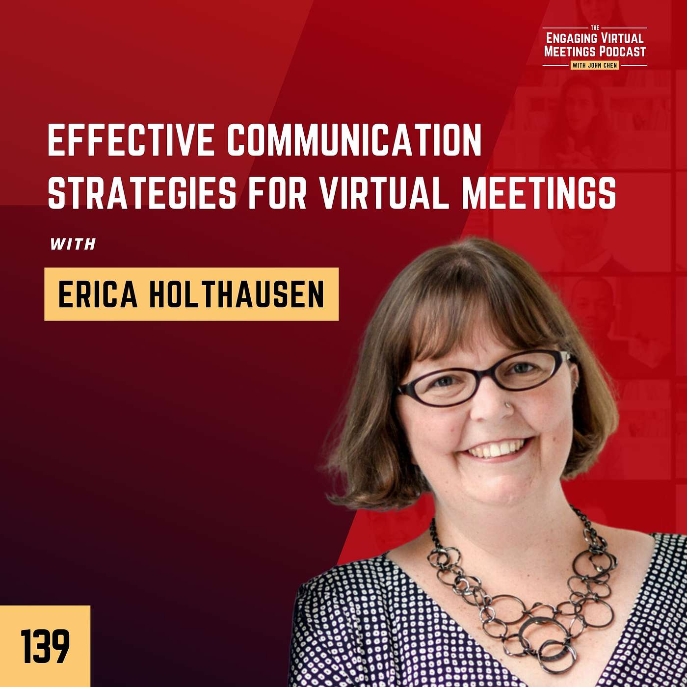 Effective Communication Strategies for Virtual Meetings with Erica Holthausen Effective Communication Strategies for Virtual Meetings with Erica Holthausen