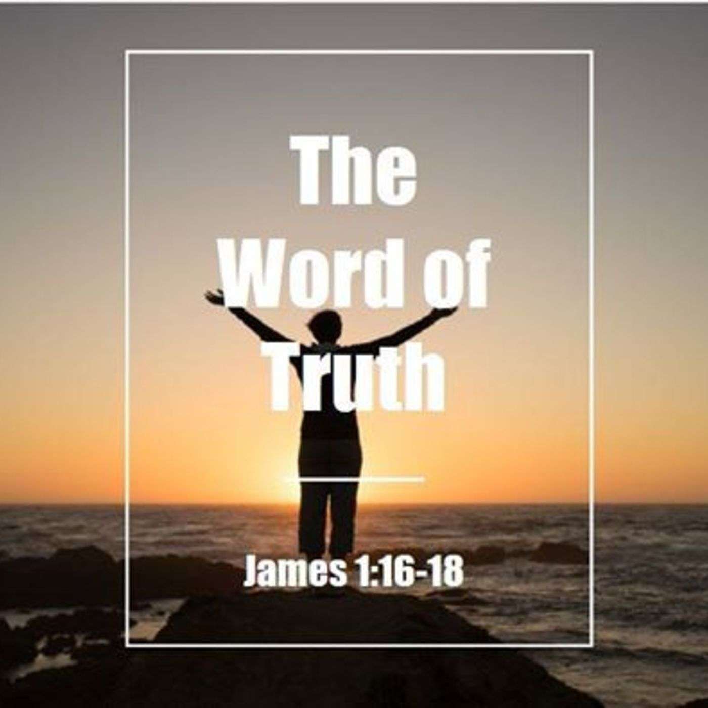 The Word of Truth
