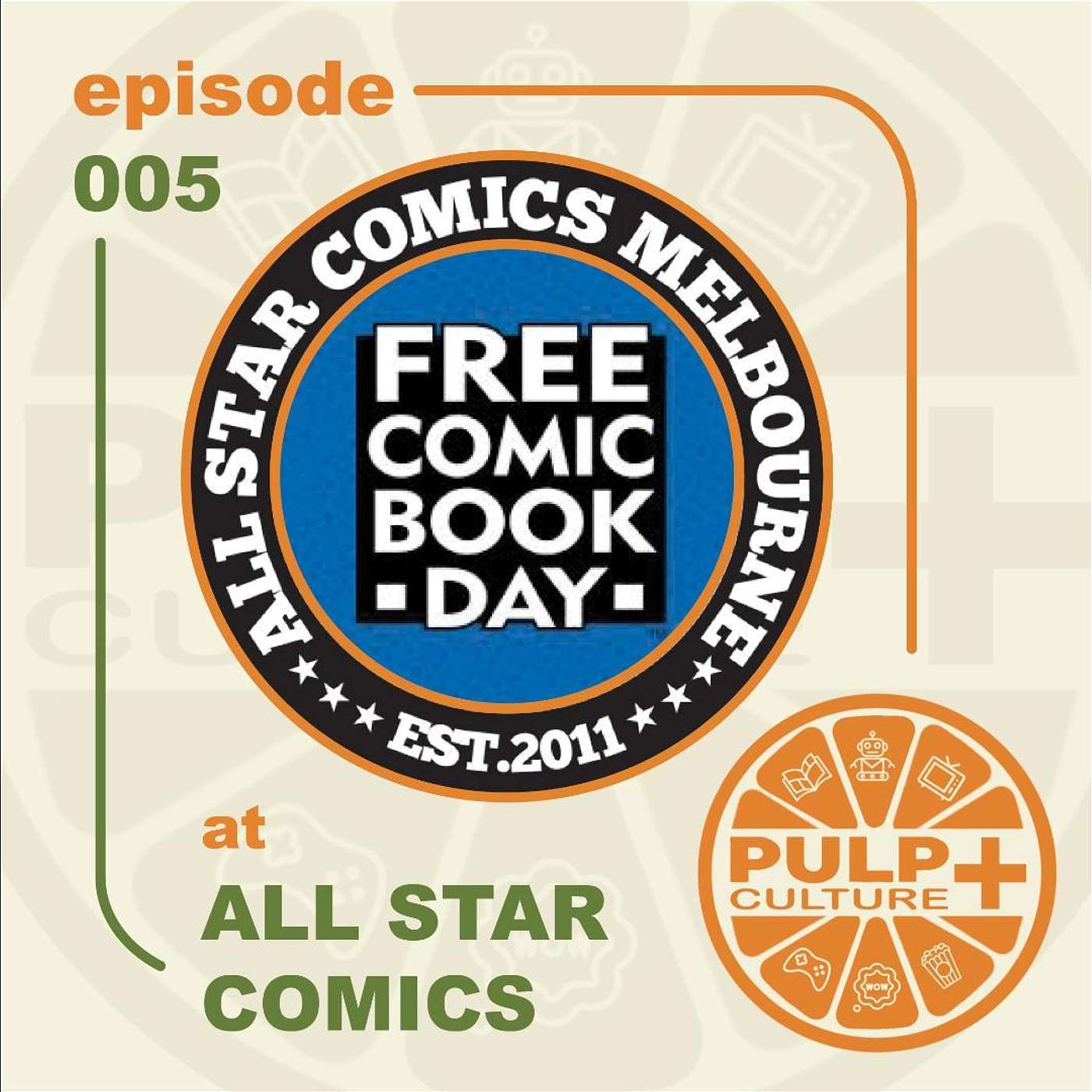 Pulp Culture + All Star FCBD episode artwork