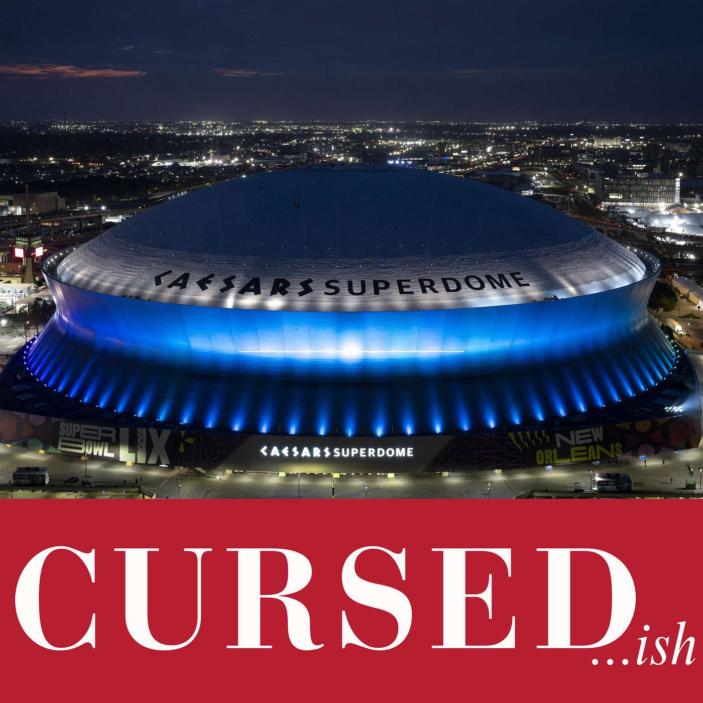 The Superdome Curse - Ep. 20 episode artwork