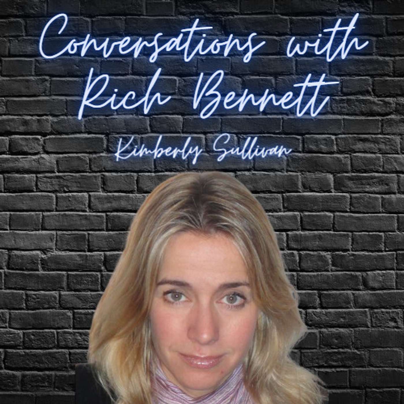 Conversations with Rich Bennett