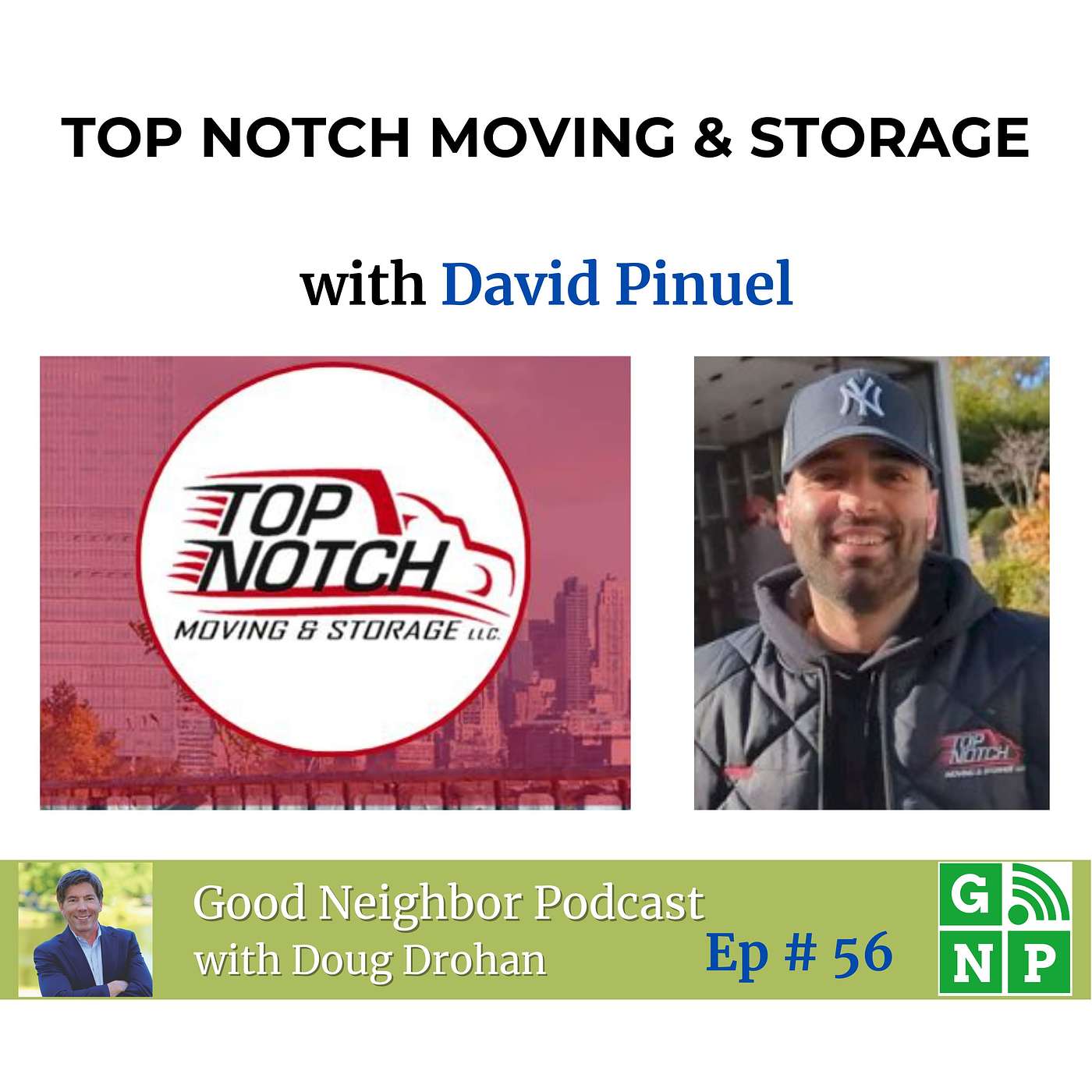 Ep. # 56 From College Dream to Business Reality in the Moving World