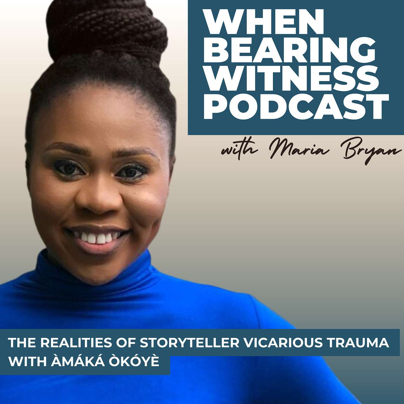 The Realities of Storyteller Vicarious Trauma with Àmáká Òkóyè