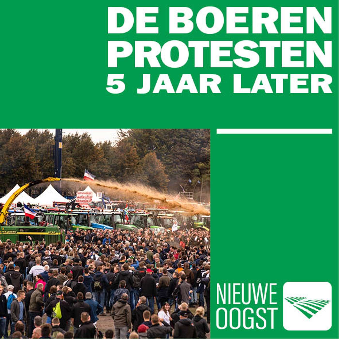De Boerenprotesten - 5 jaar later (1): Het ontstaan van het eerste protest episode artwork