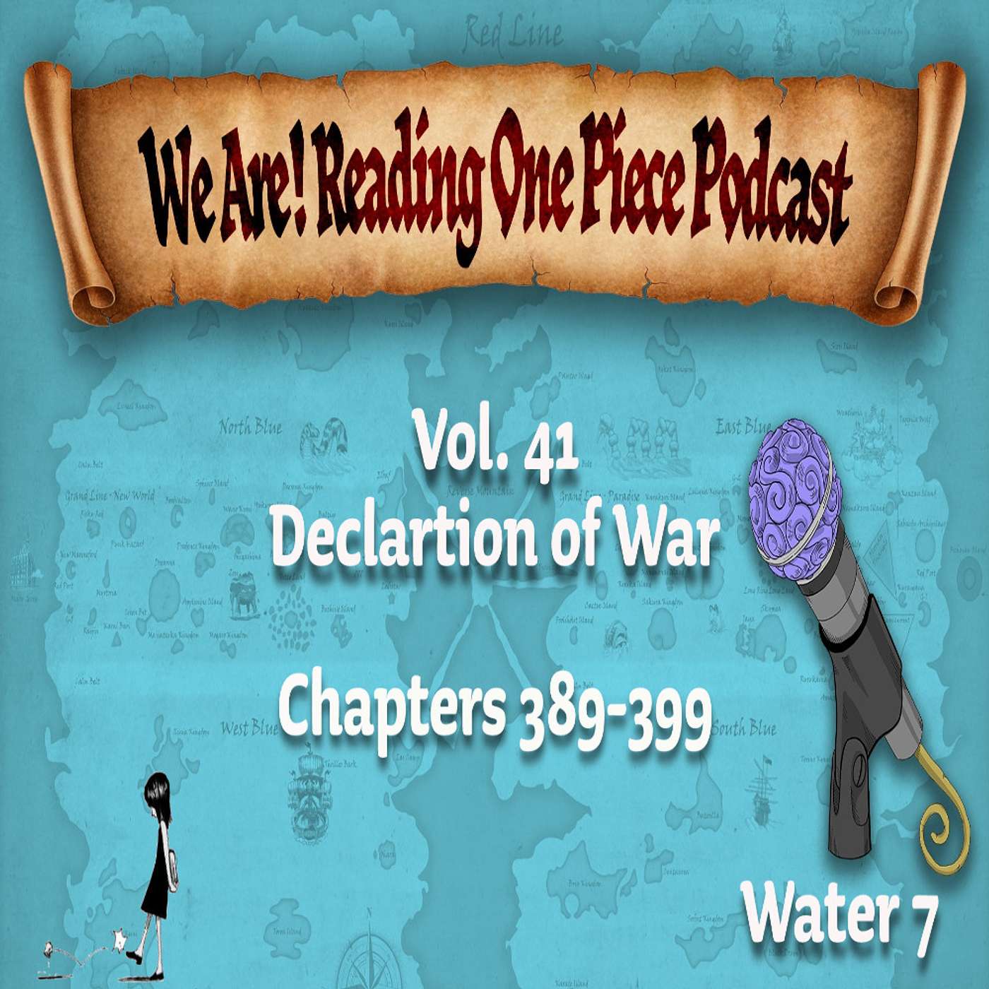 We Are! Reading One Piece Podcast Episode 41: Volume 41 – Declaration of War episode artwork
