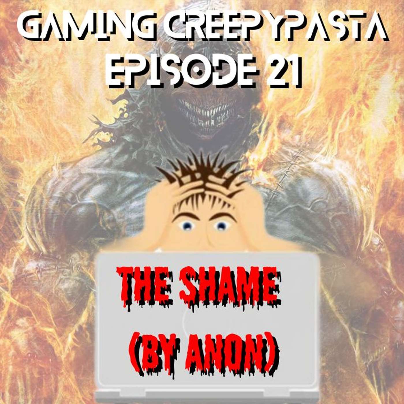 The Shame (By Anon) *Gaming Creepypasta*