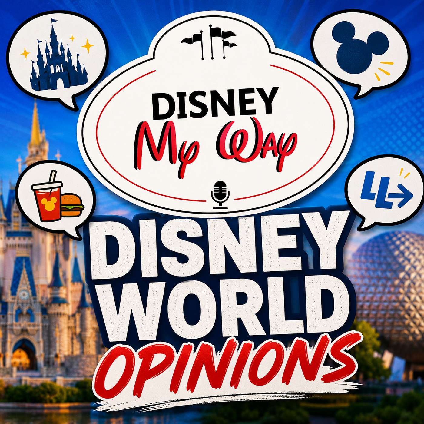 Disney World Opinions I'll Always Defend episode artwork