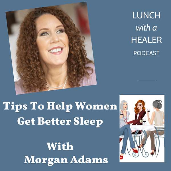 Tips To Help Women Get Better SLEEP with Morgan Adams Artwork