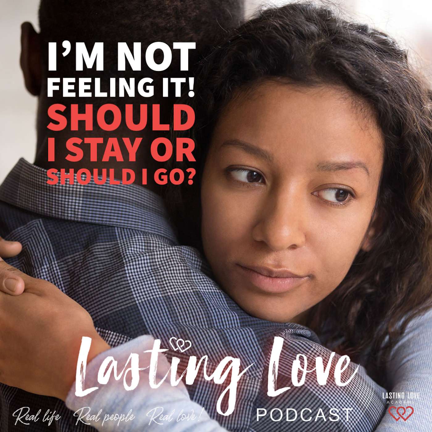The LASTING LOVE Podcast
