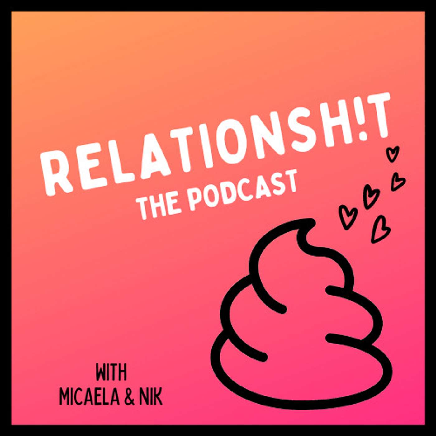 Relationsh!t: The Podcast cover art