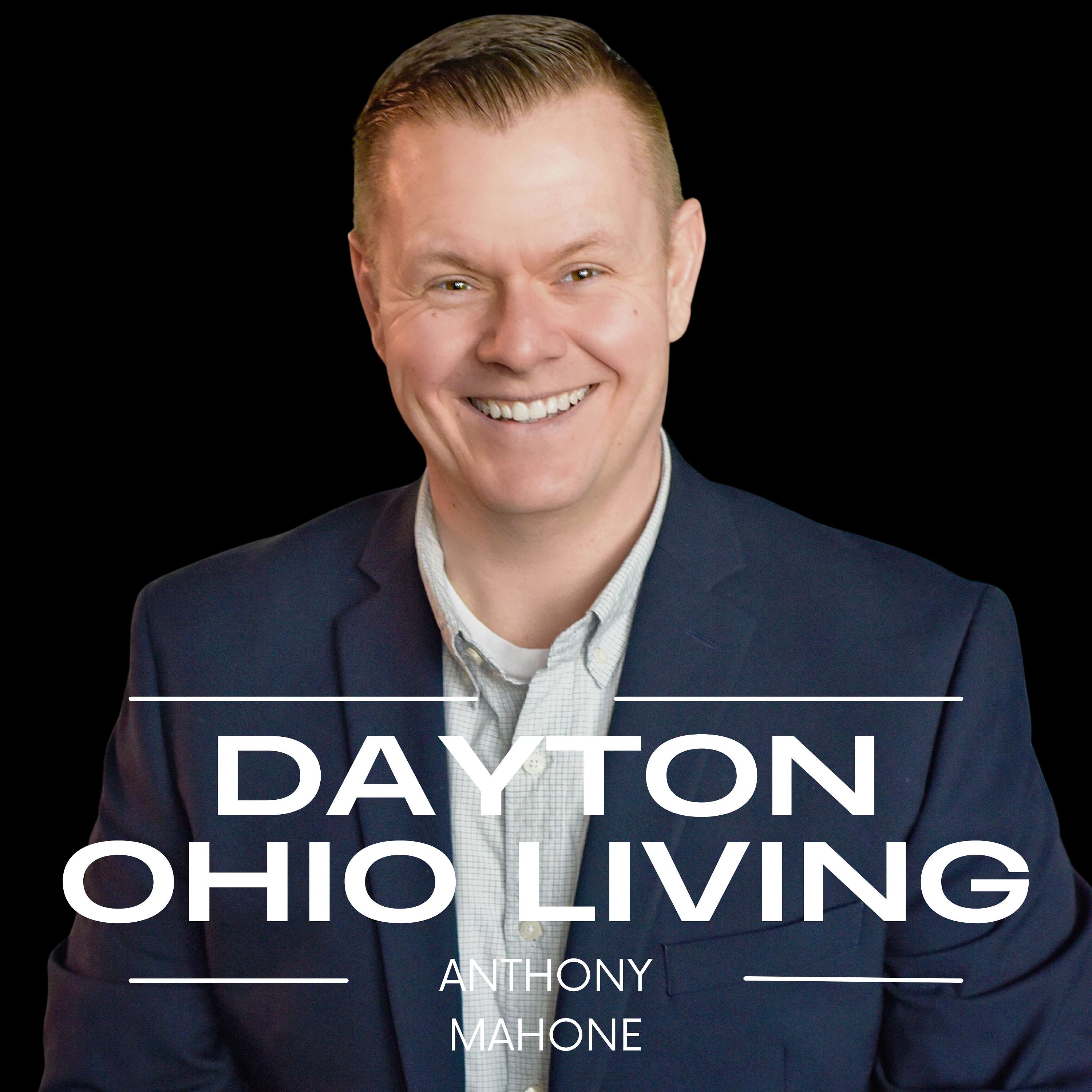 Dayton Ohio Living Podcast