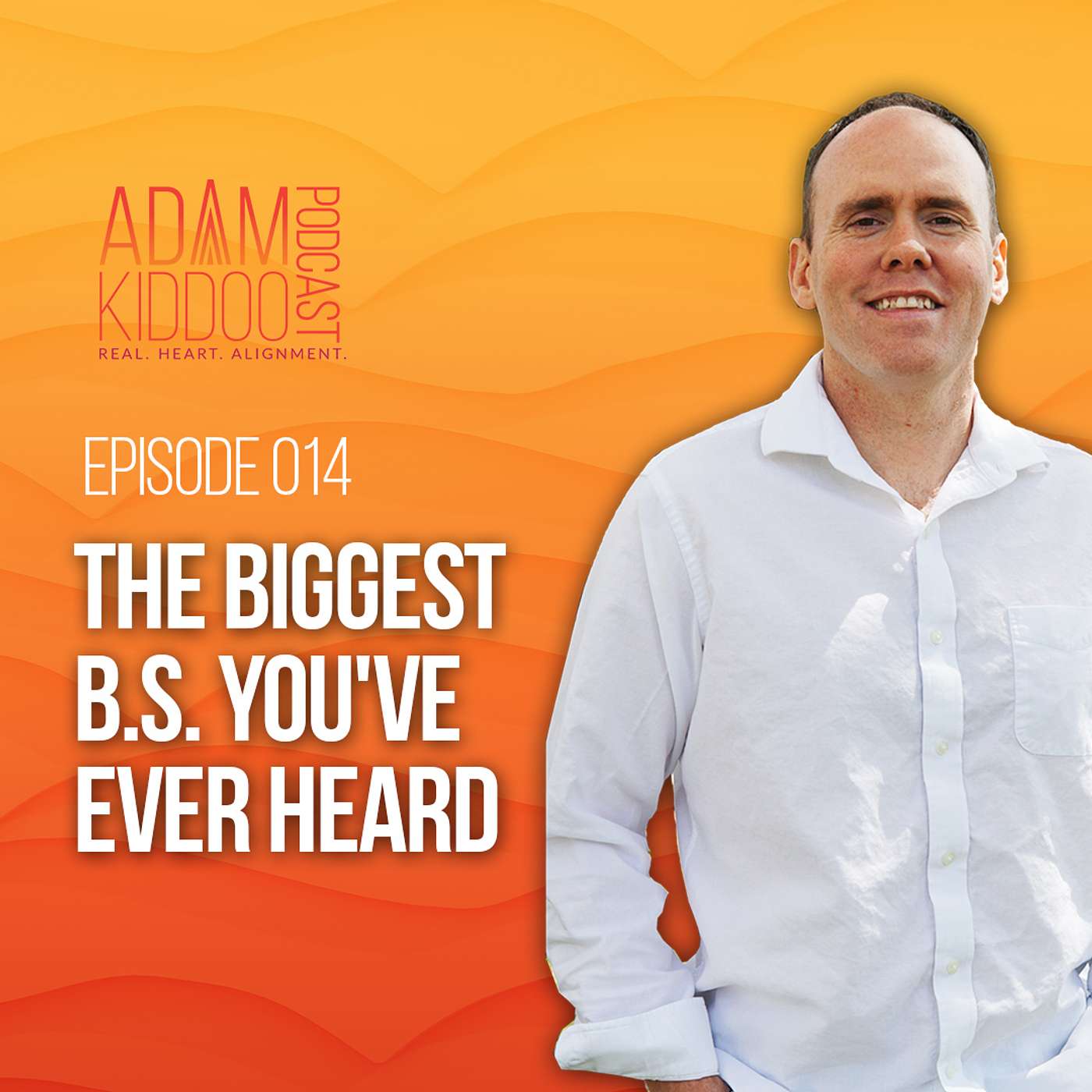 The Biggest B.S. You've Ever Heard