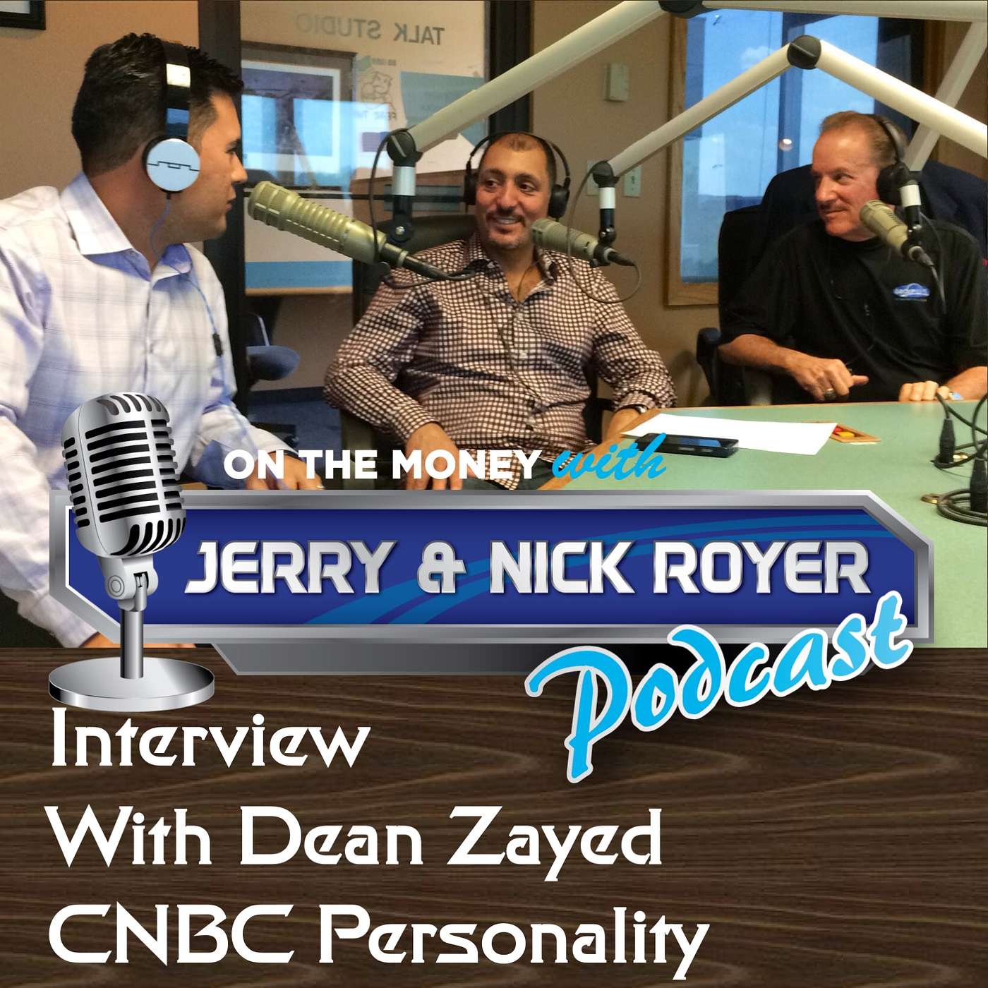 On The Money with Jerry and Nick Royer Podcast