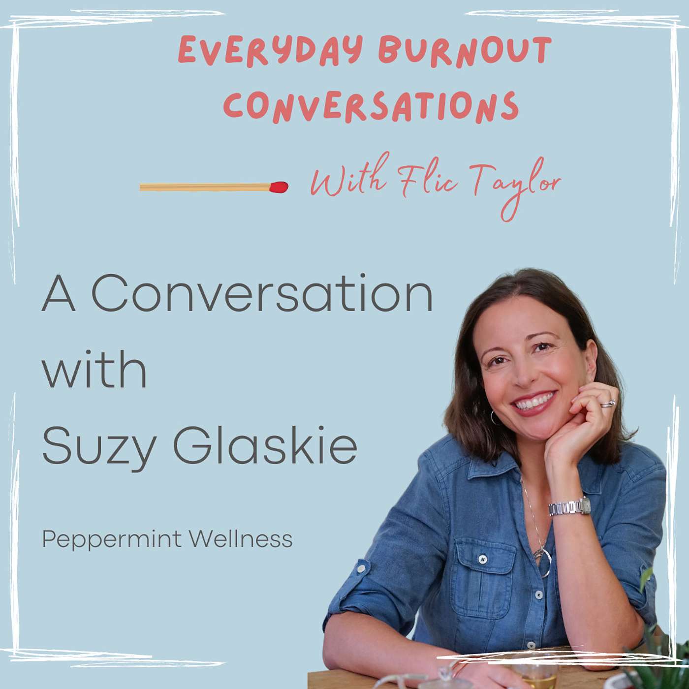 Everyday Burnout Conversations