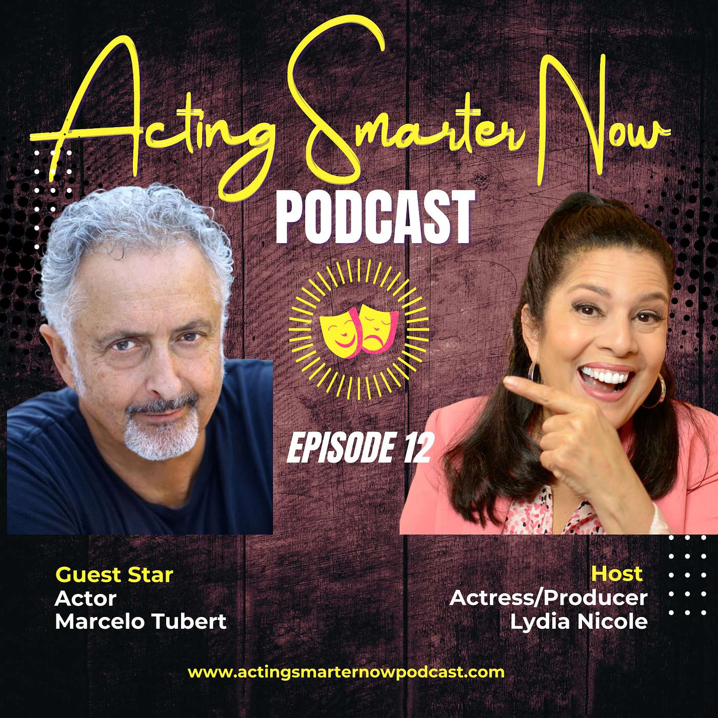 Lydia Nicole\'s Acting Smarter Now Podcast