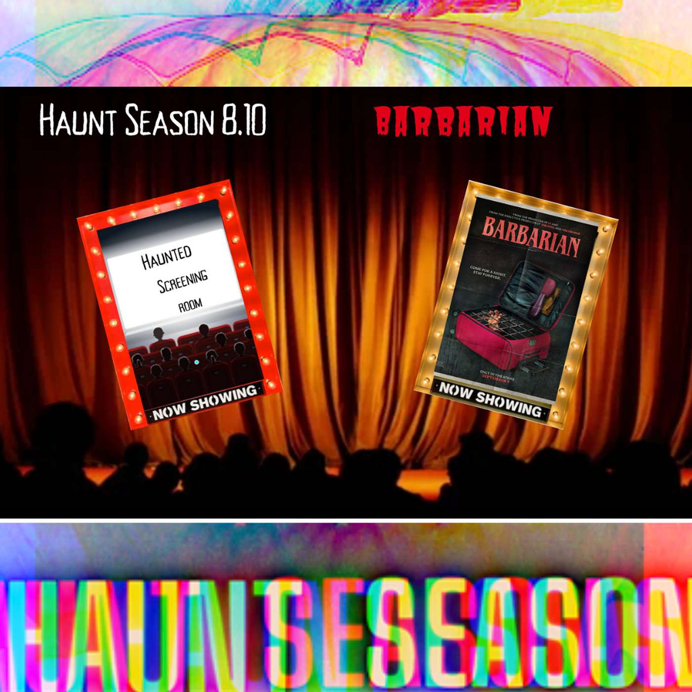 Haunt Season 8.10 Barbarian