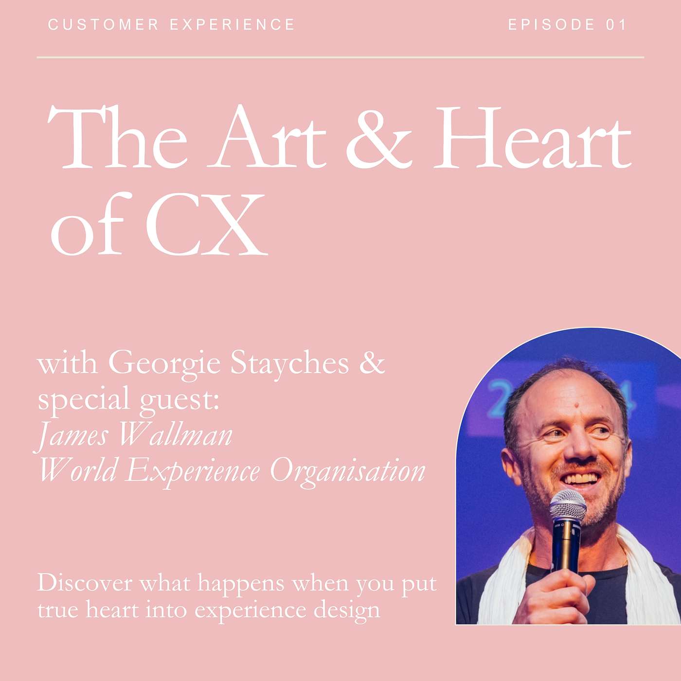The Art & Heart of CX