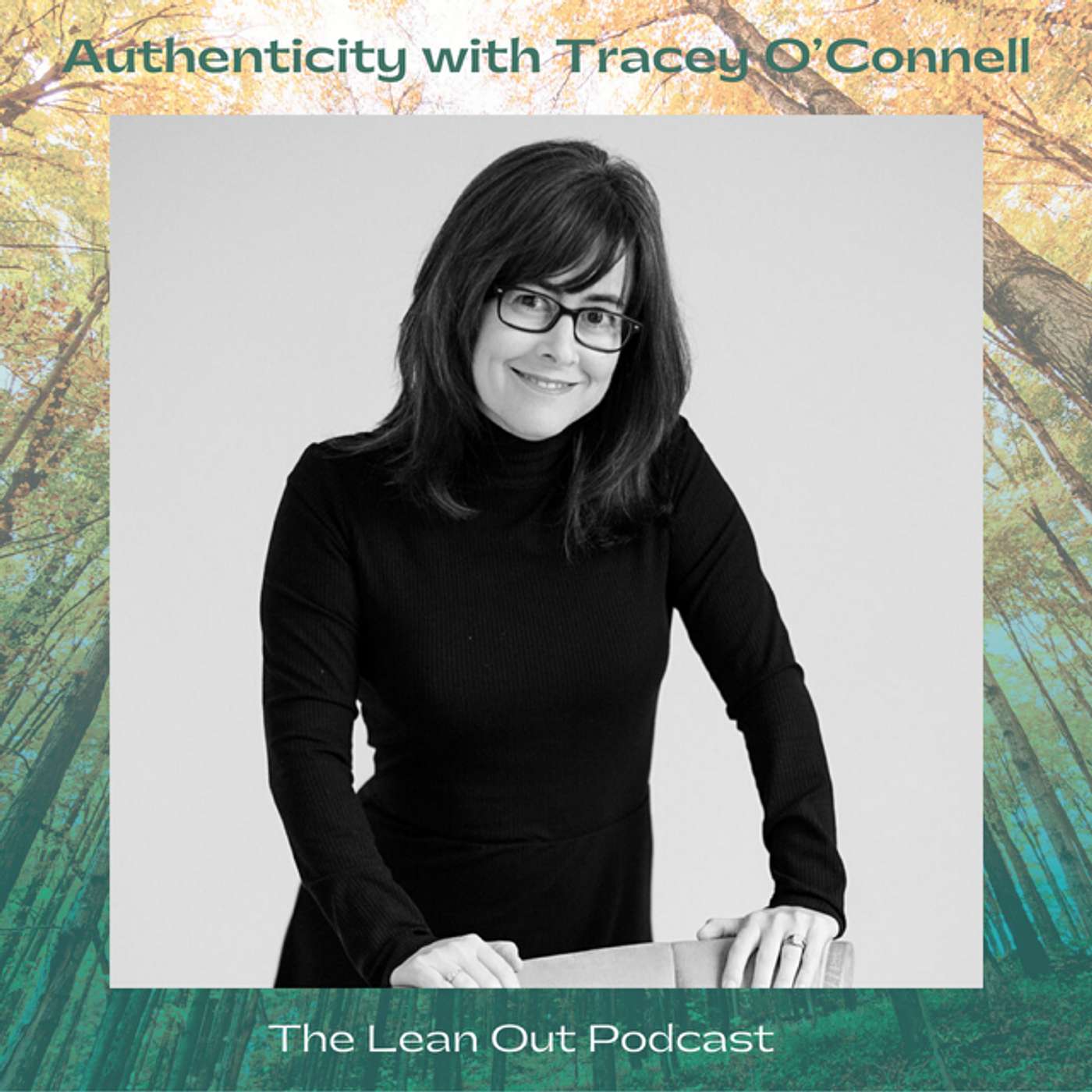 Authenticity with Tracey O'Connell