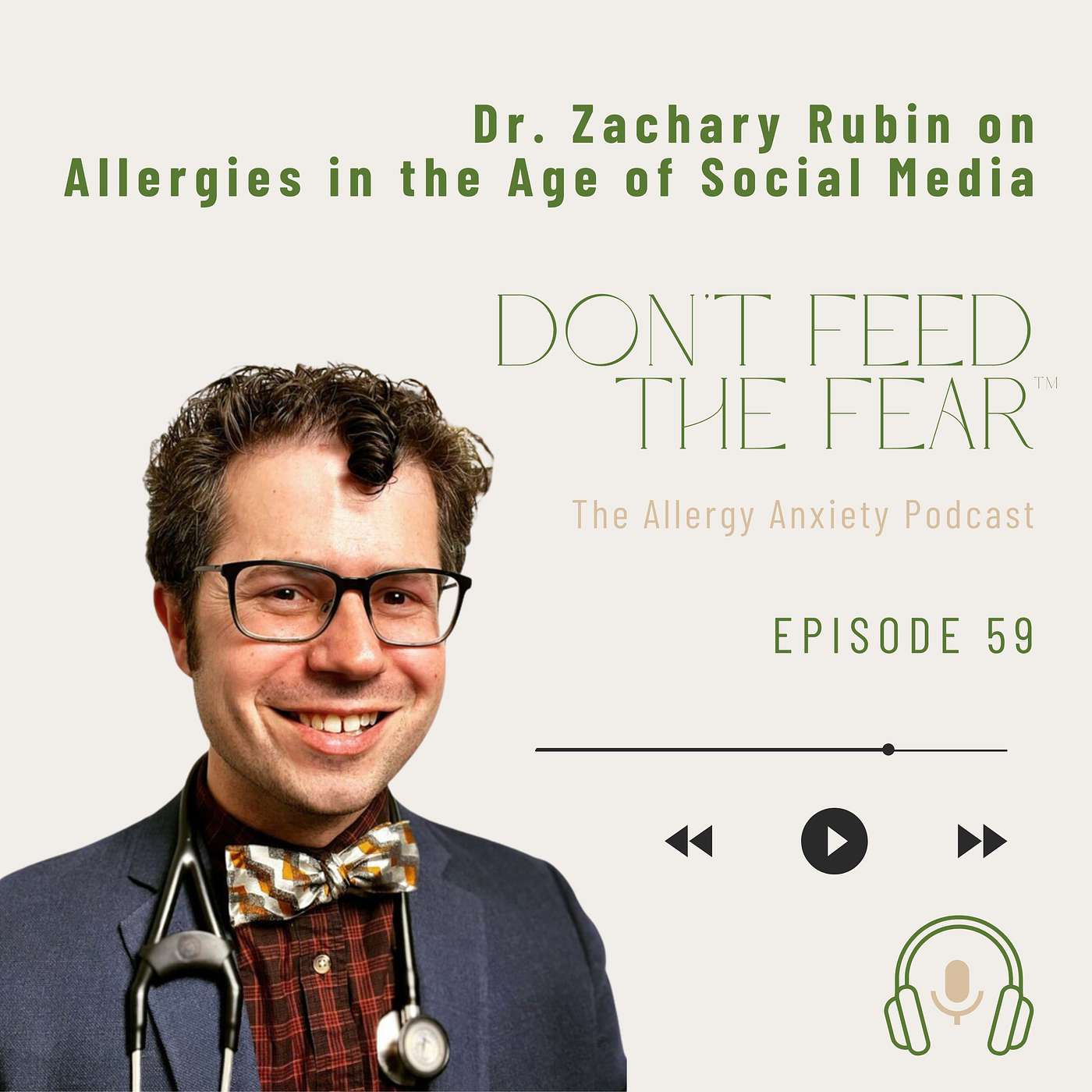 Dr. Zachary Rubin on Allergies in the Age of Social Media